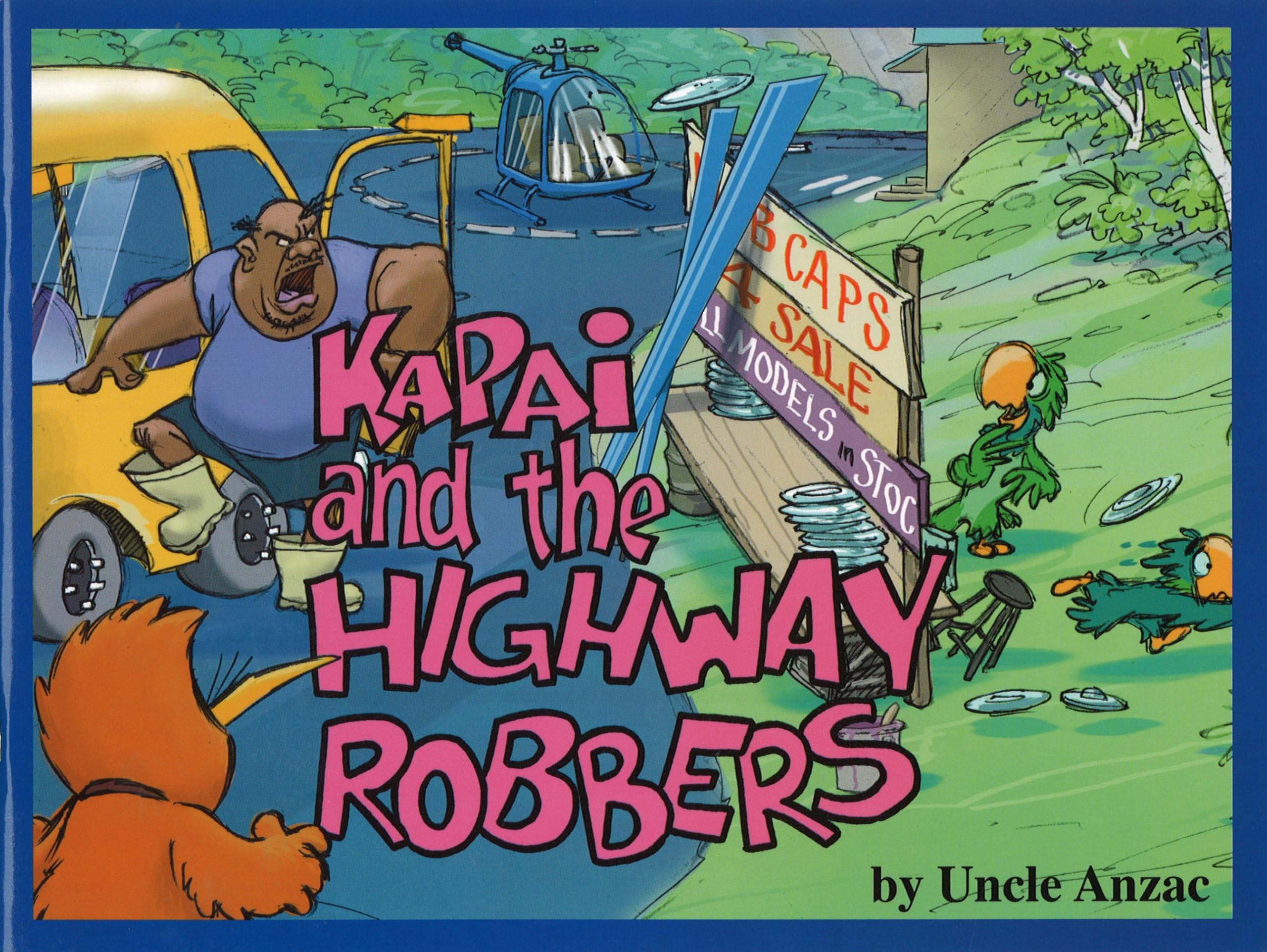KAPAI AND THE HIGHWAY ROBBERS