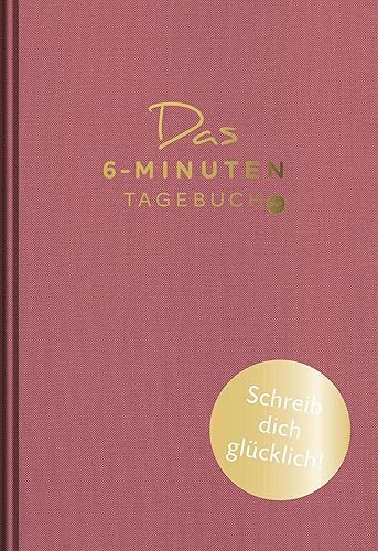 Das 6-Minuten-Tagebuch pur (granat): Das Original