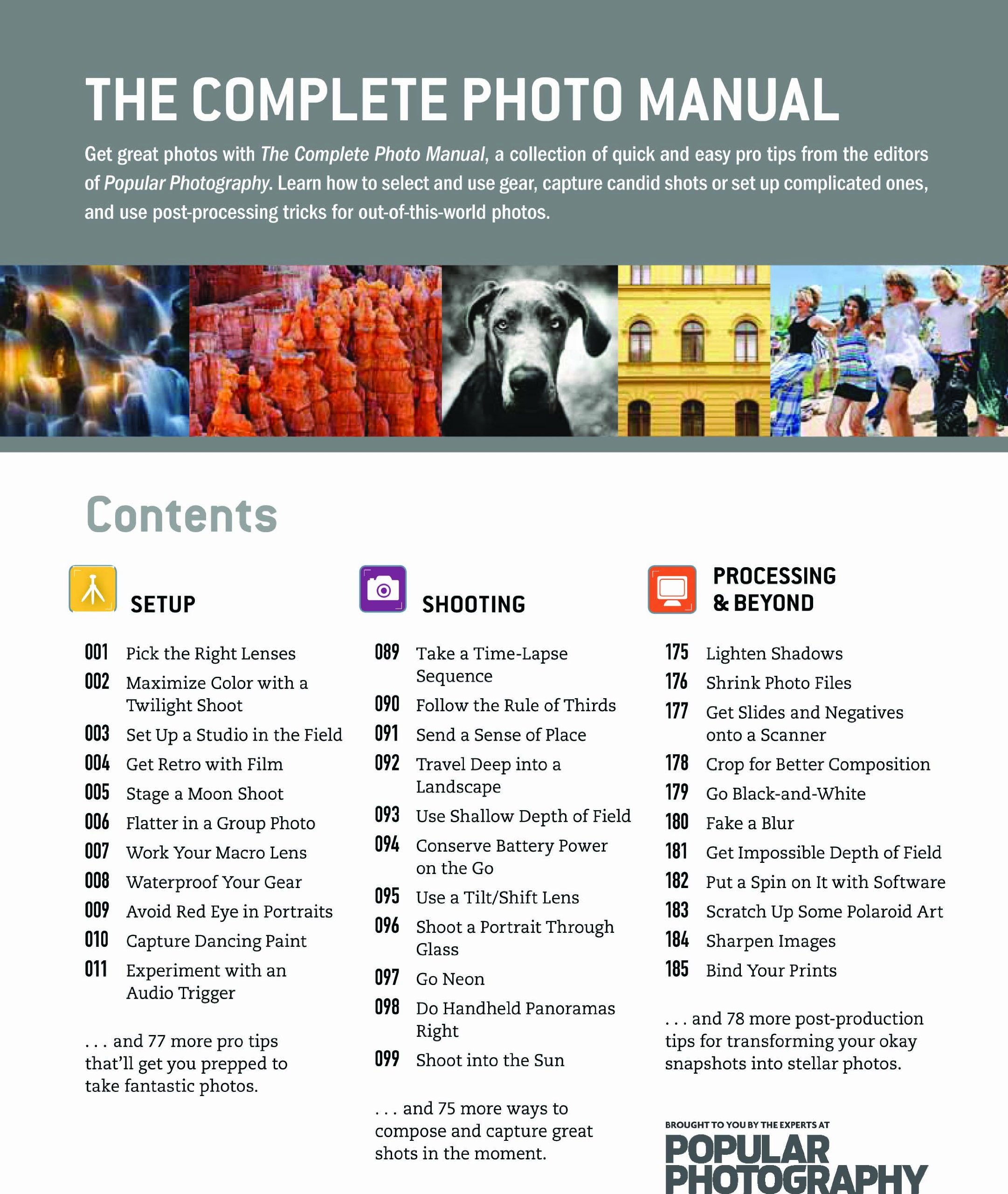 The Complete Photo Manual: 300+ Skills and Tips for Making Great Pictures