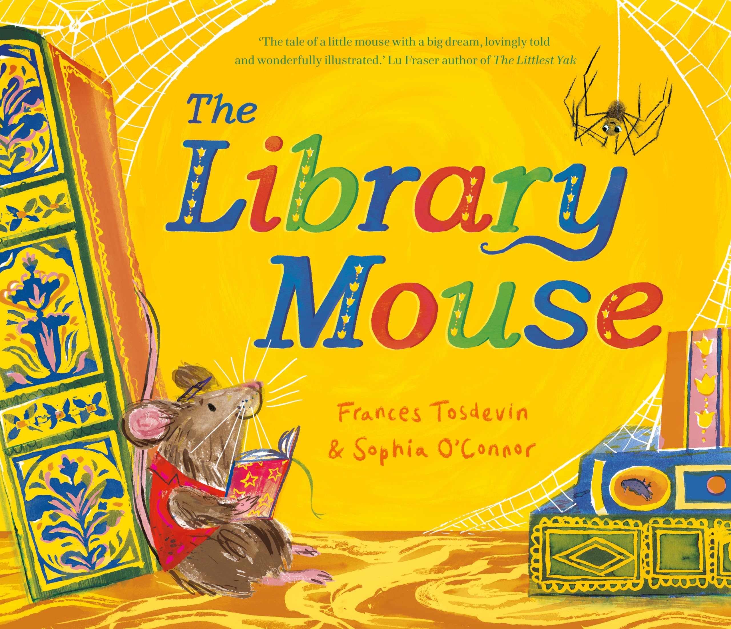 The Library Mouse : Frances Tosdevin, Sophia O'Connor: Amazon.co