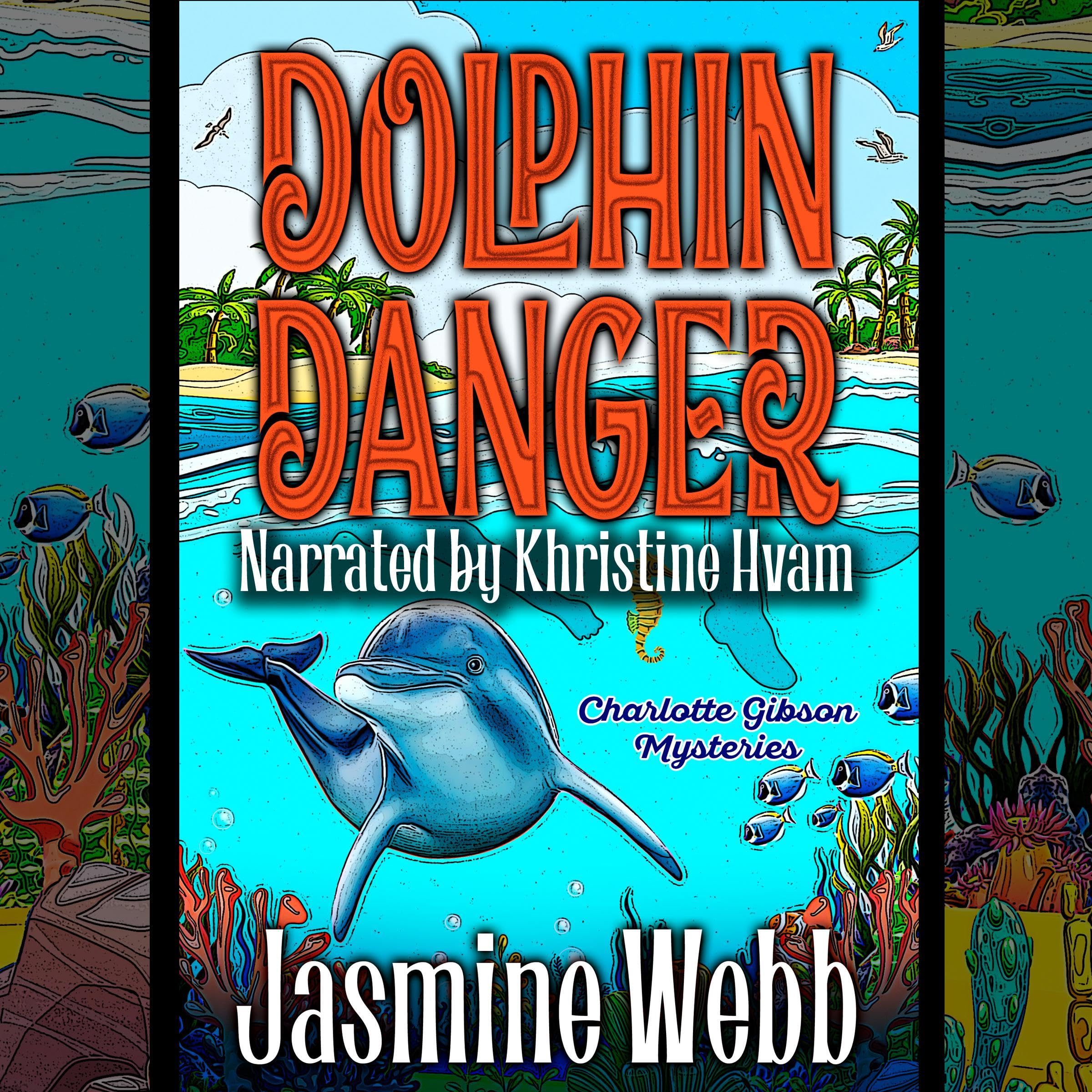 Cover art for Dolphin Danger