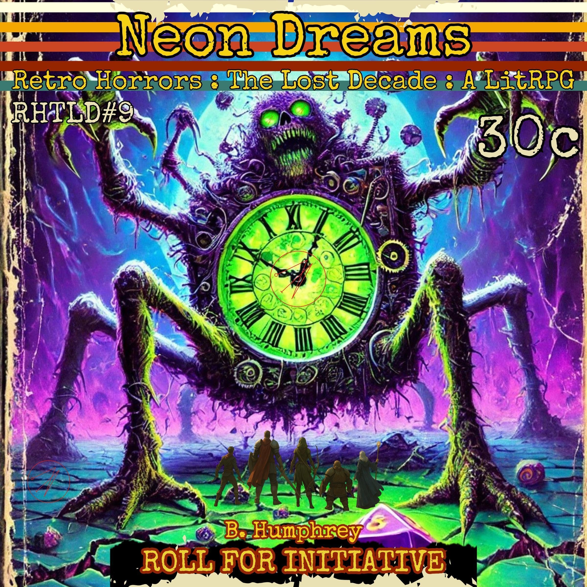 Cover art for Neon Dreams: Retro Horrors: The Lost Decade, Book 9