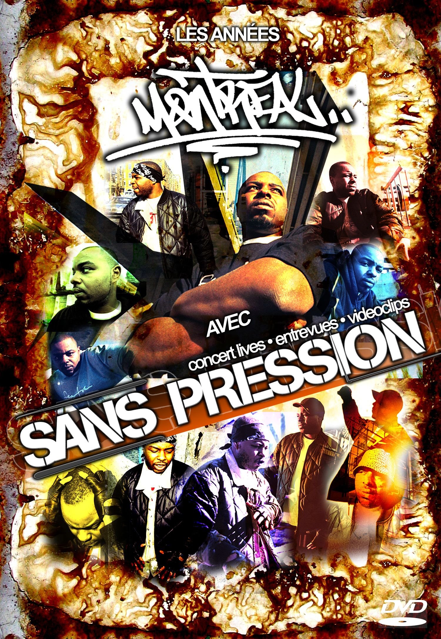 SANS PRESSION ANNEES MONT REAL D (Version française) [DVD]