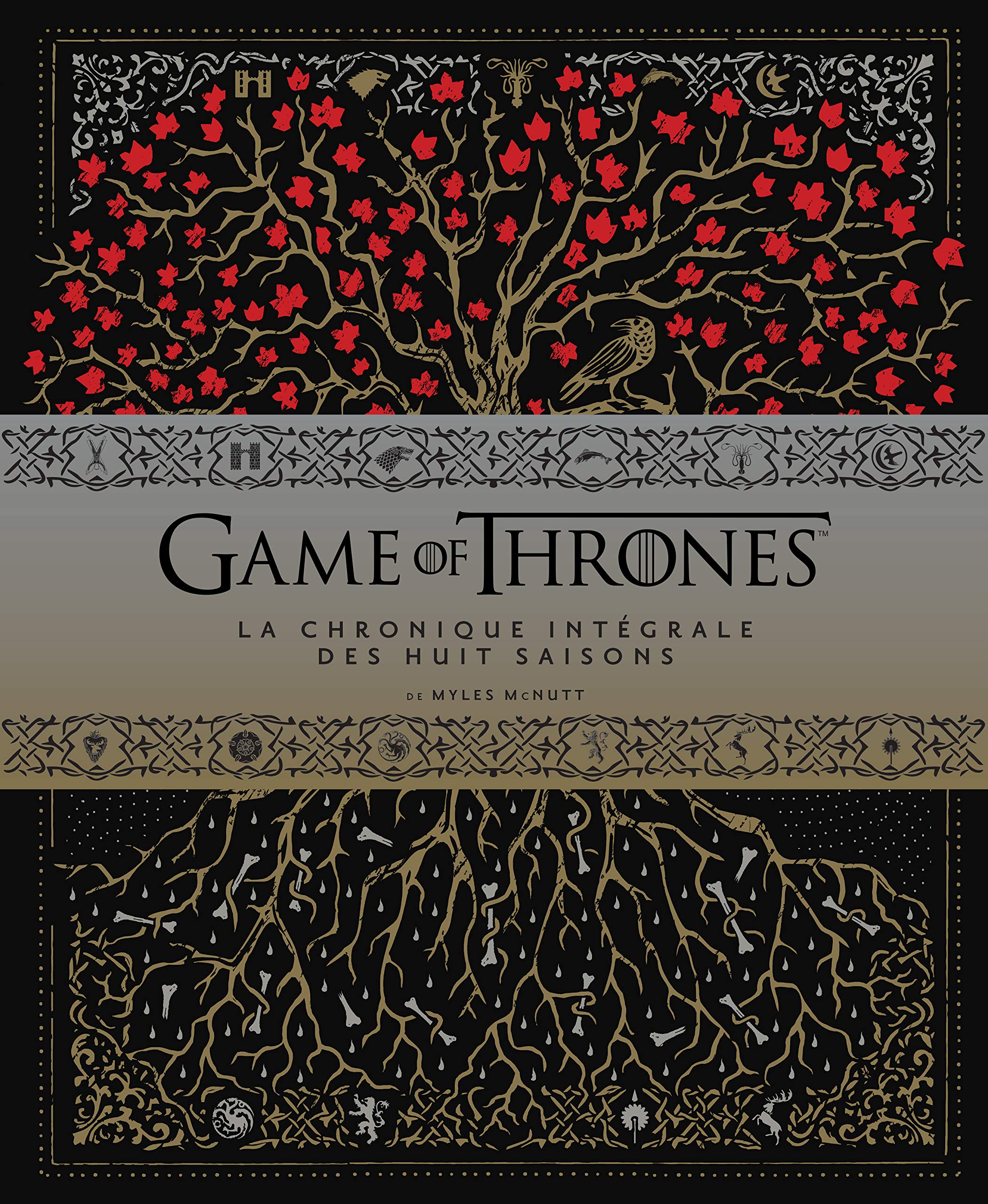 GAME OF THRONES CHRONIQUES (CINEMA ET TELEVISION) (French Edition)