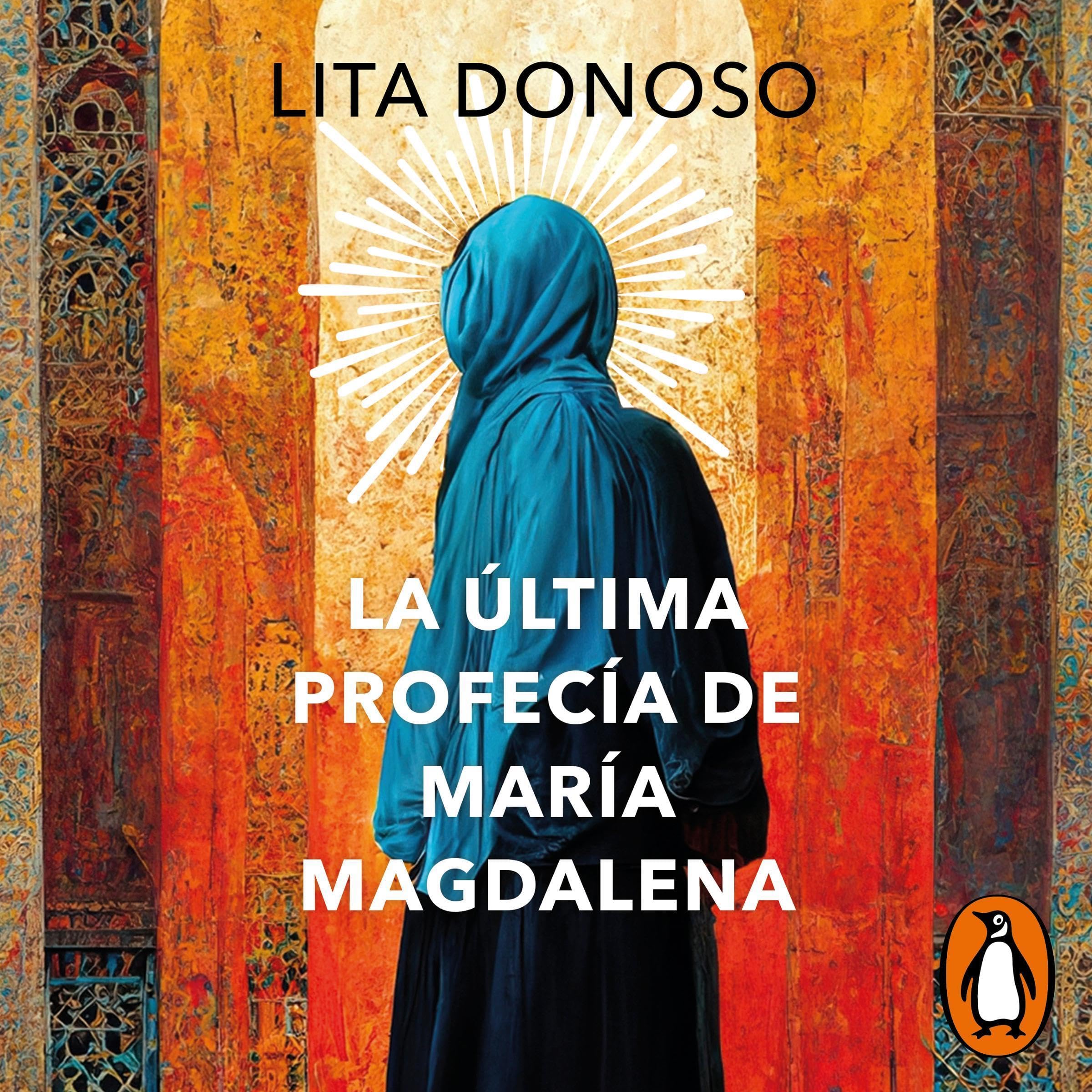 Cover art for La última profecía de María Magdalena [The Last Prophecy of Mary Magdalene]