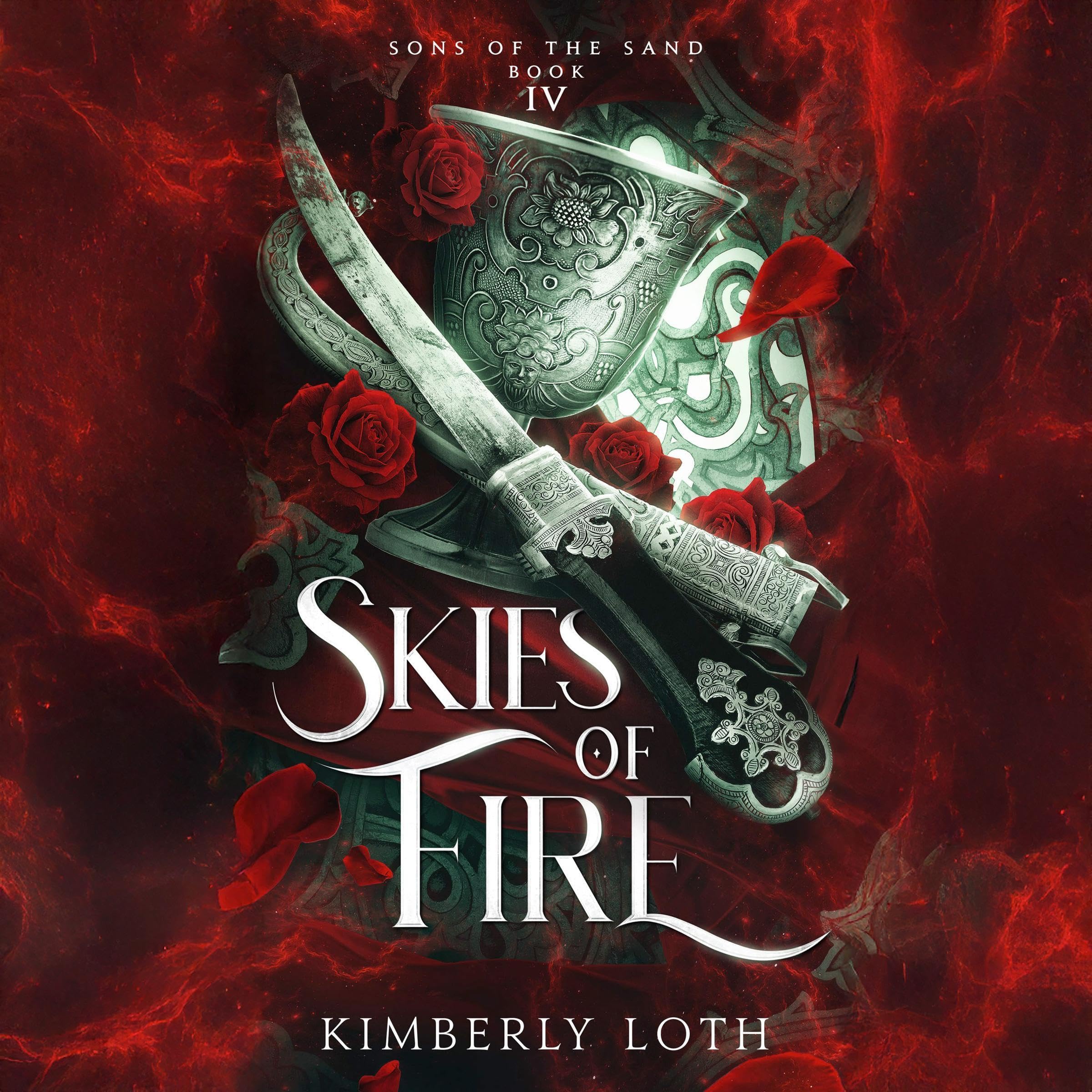 Cover art for Skies of Fire: Sons of the Sand, Book 4