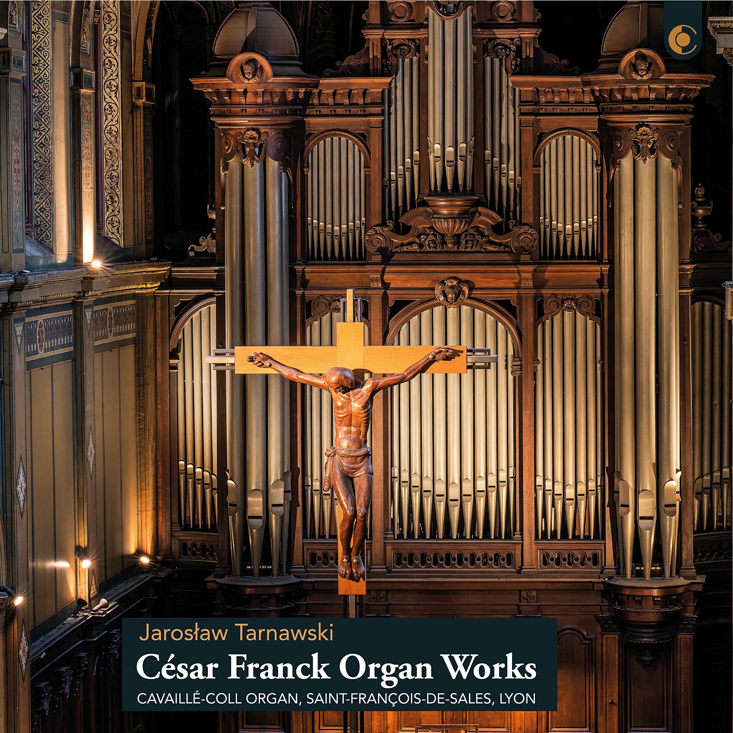 Cesar Franck: Organ Works
