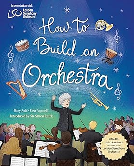 HOW TO BUILD AN ORCHESTRA