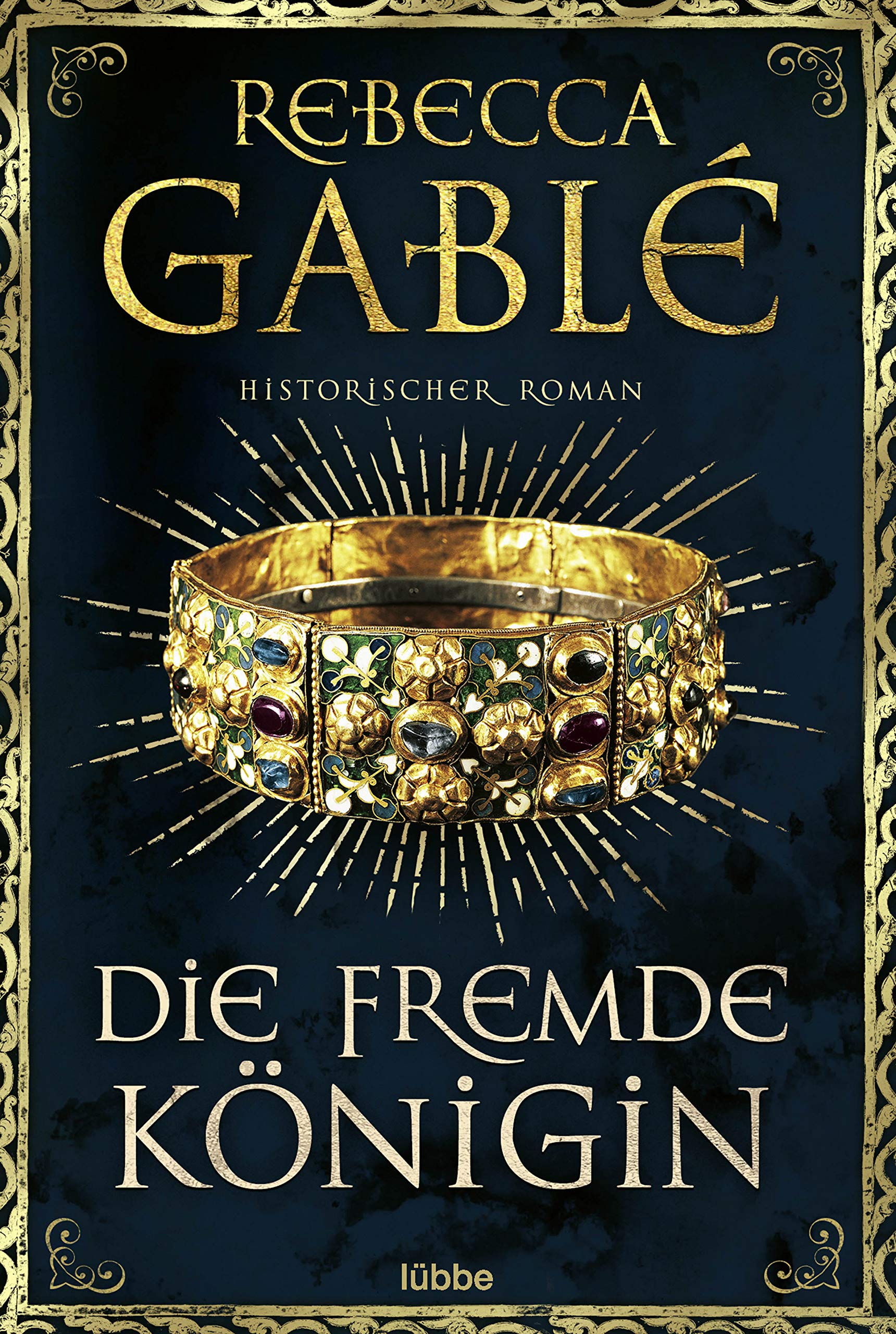 Die fremde Königin: Historischer Roman
