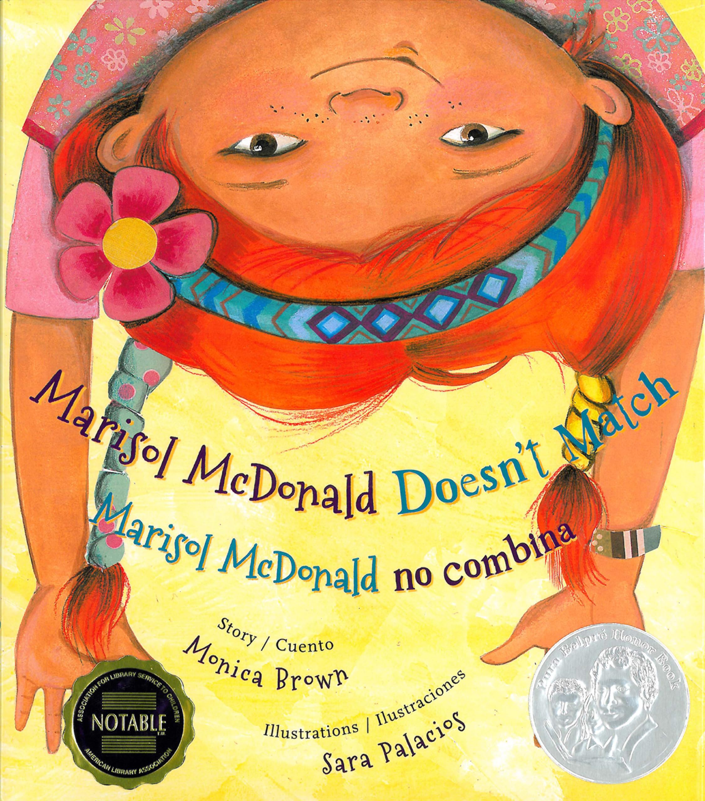 Marisol McDonald Doesn't Match / Marisol McDonald no combina by Monica Brown