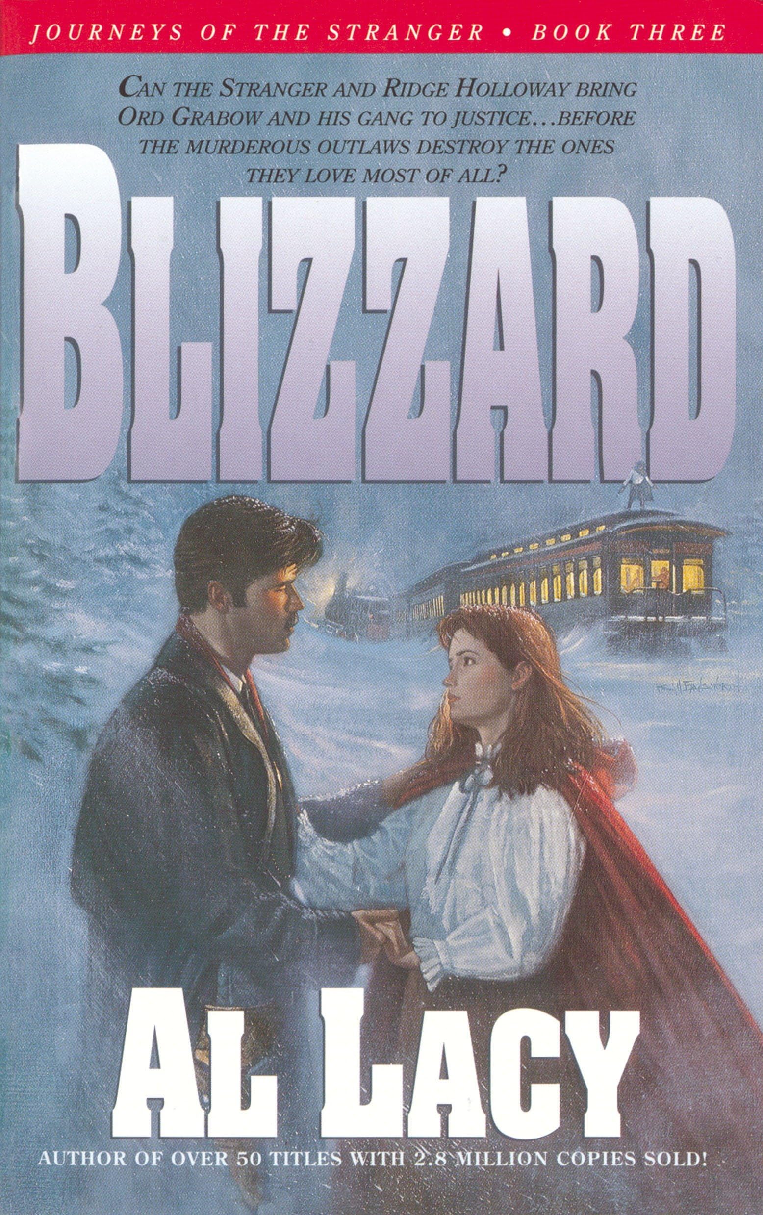 Blizzard: 03 (Journeys of the Stranger)