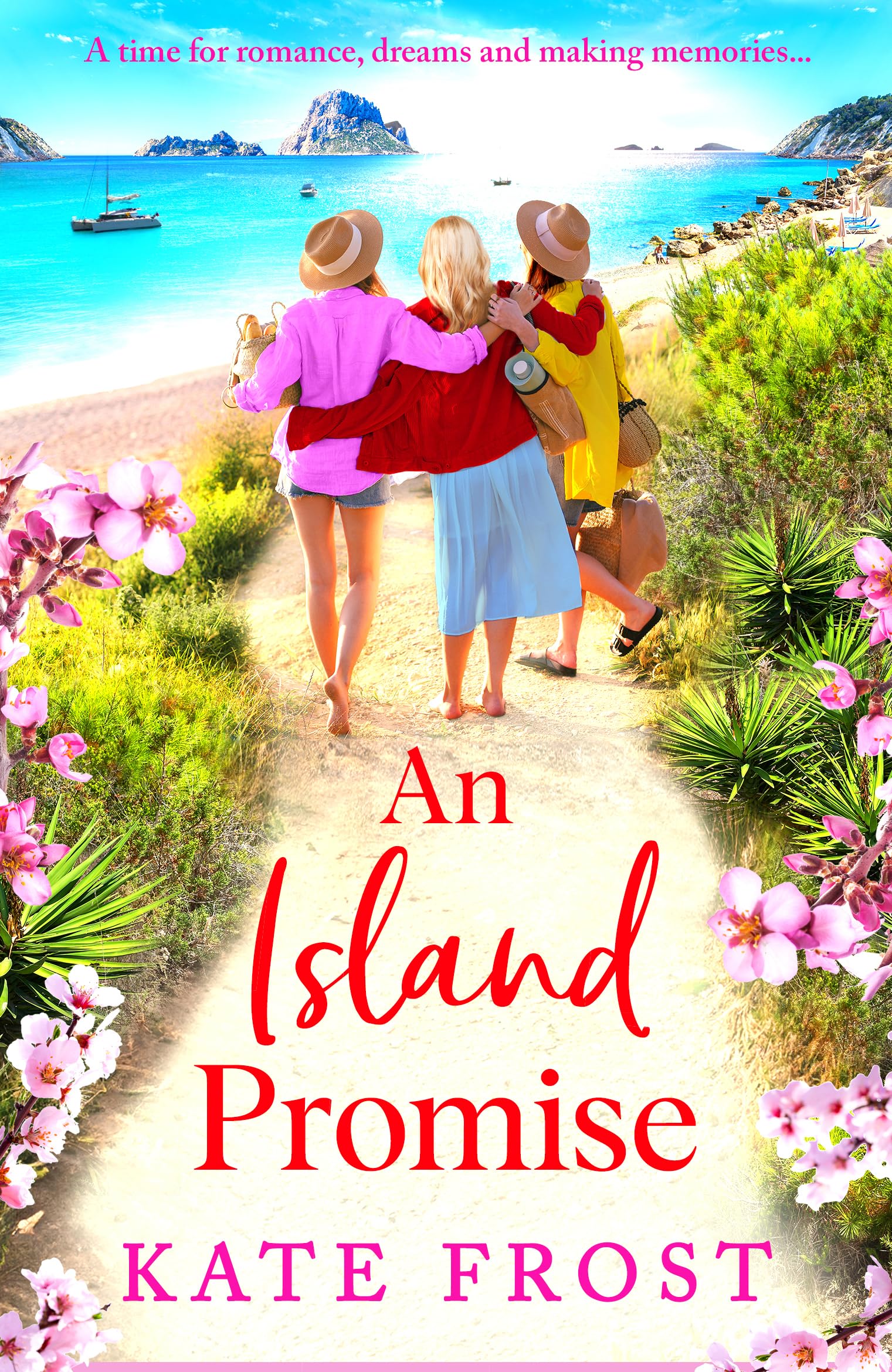 An Island Promise: The sun-drenched getaway romance from Kate Frost