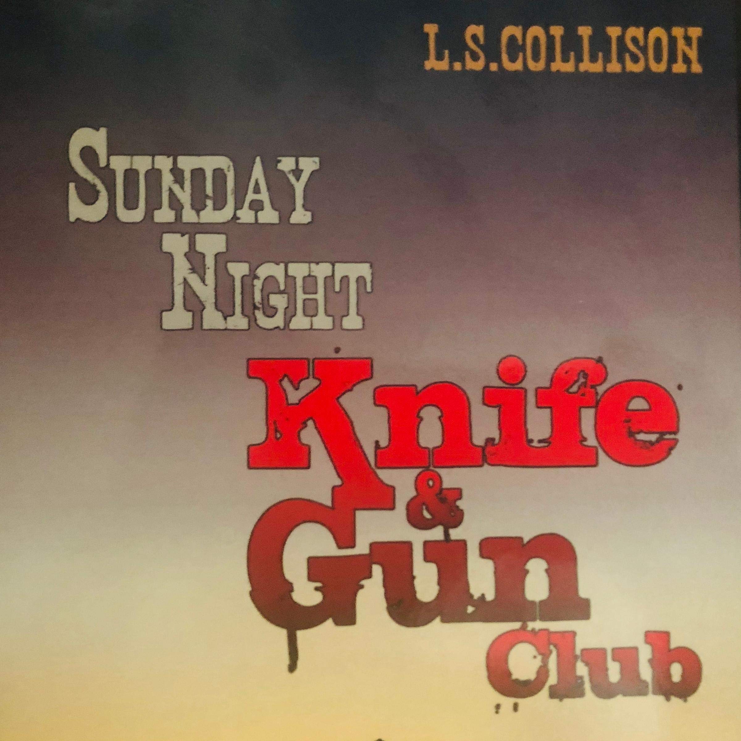 Sunday Night Knife & Gun Club: Episode 3 of Nurse Kit Carson's Adventures
