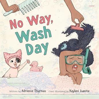 No Way, Wash Day Audiobook by Adrienne Thurman episode artwork