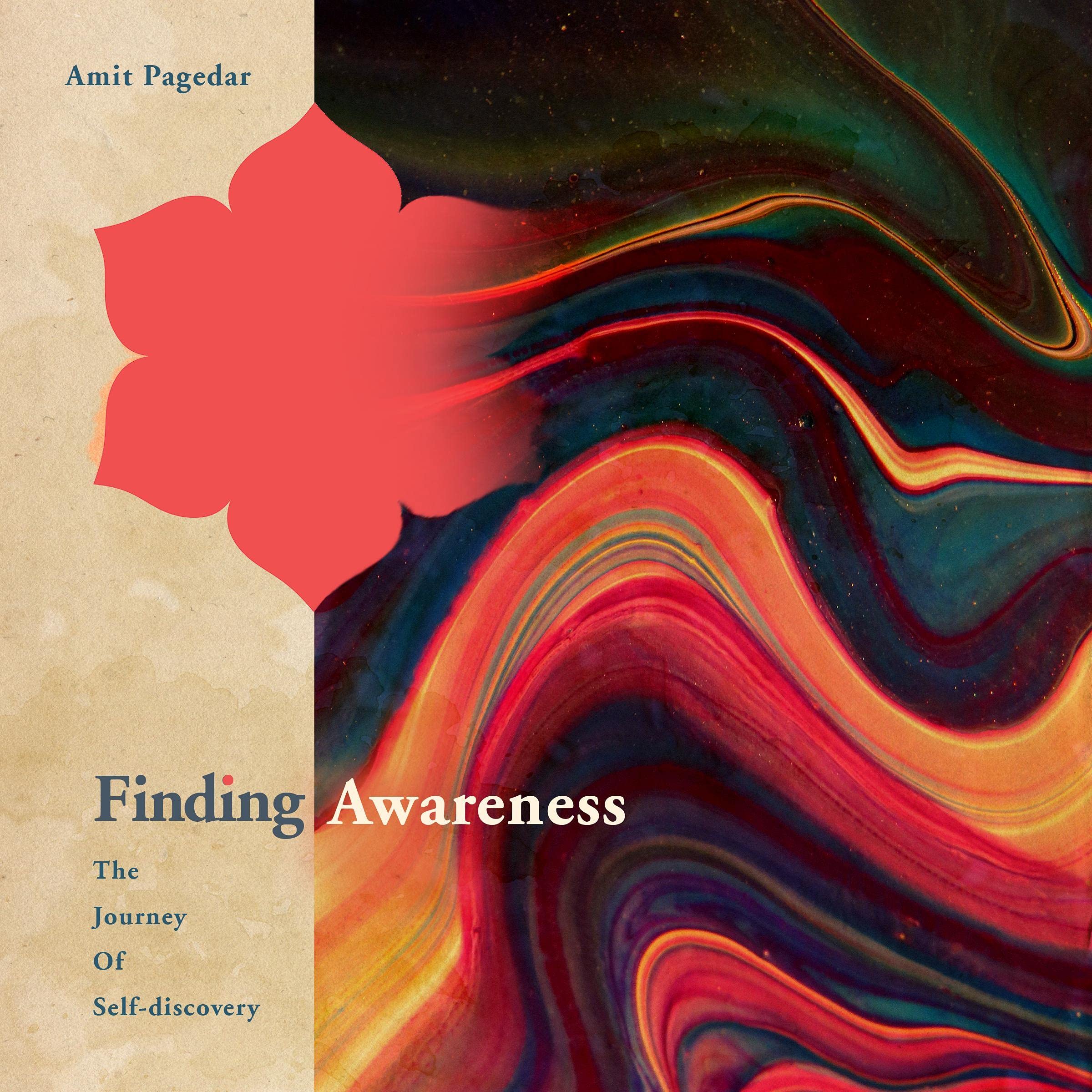 Finding Awareness: The Journey of Self-Discovery