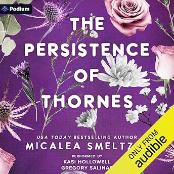 The Persistence of Thornes Audiobook by Micalea Smeltzer episode artwork
