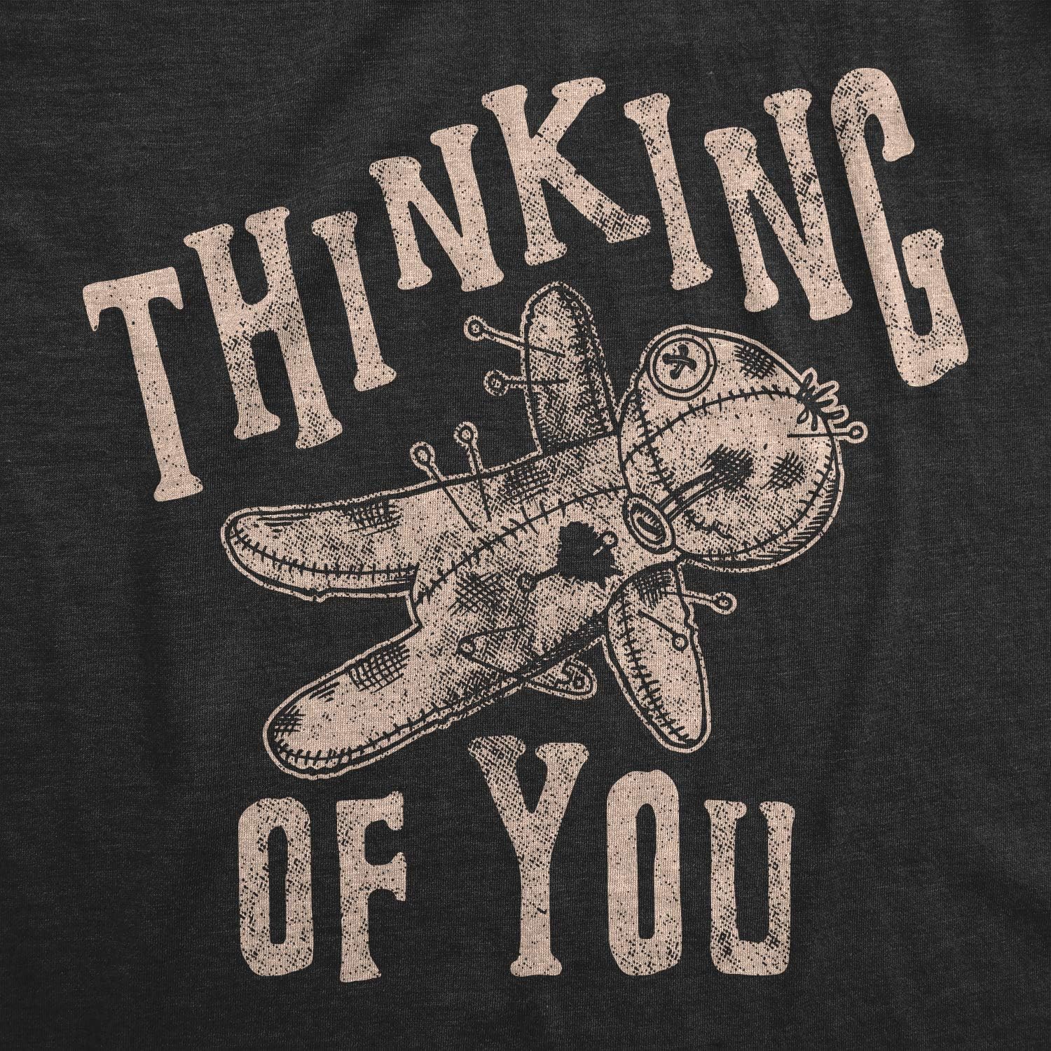 Mens Thinking of You T Shirt Funny Voodoo Doll Graphic Novelty Tee - Image 4
