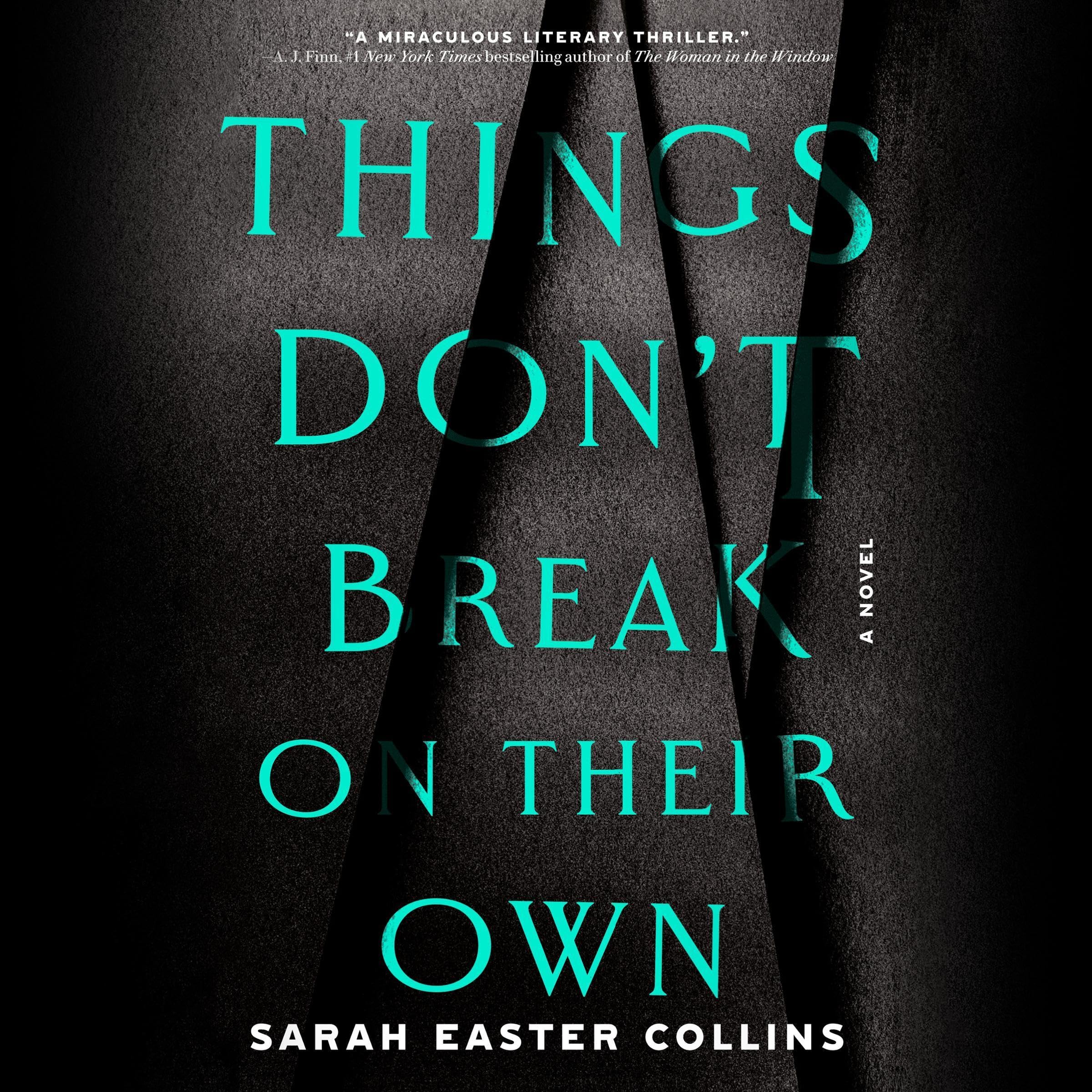 Cover art for Things Don't Break on Their Own