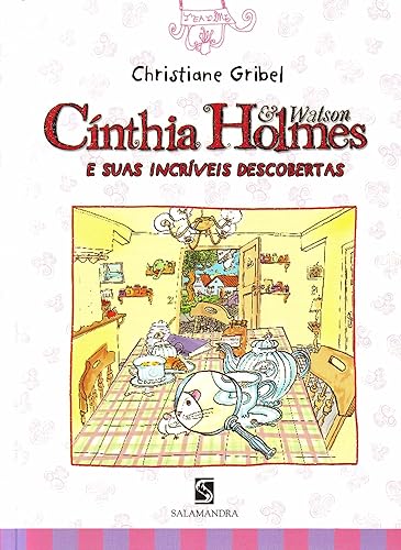 Cinthia Holmes E Watson E Outras Incriveis Descobertas