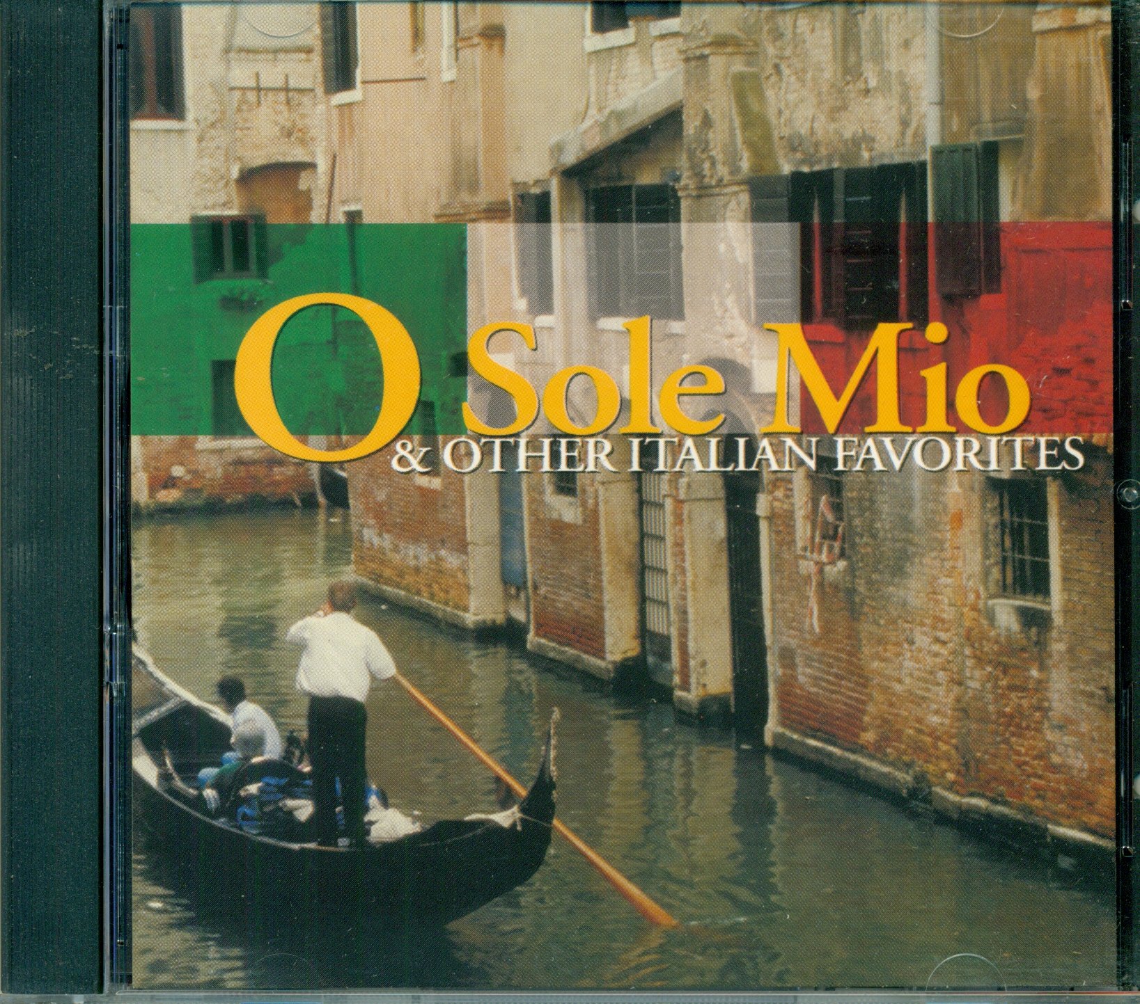 O Sole Mio & Other Italian Favorites [Audio CD]
