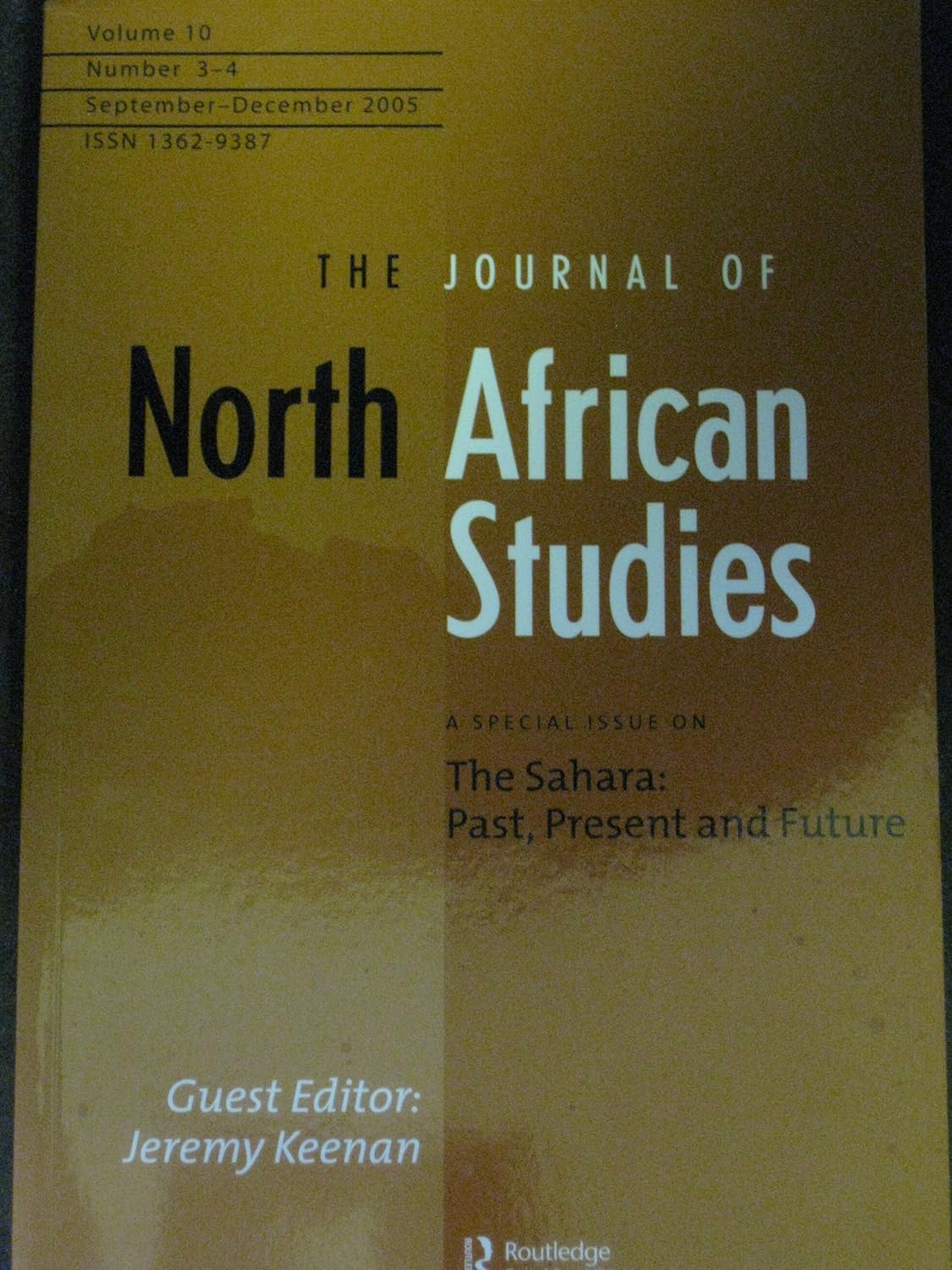 The Journal of North African Studies (A Special Issue On The Sahara