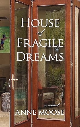 House of Fragile Dreams