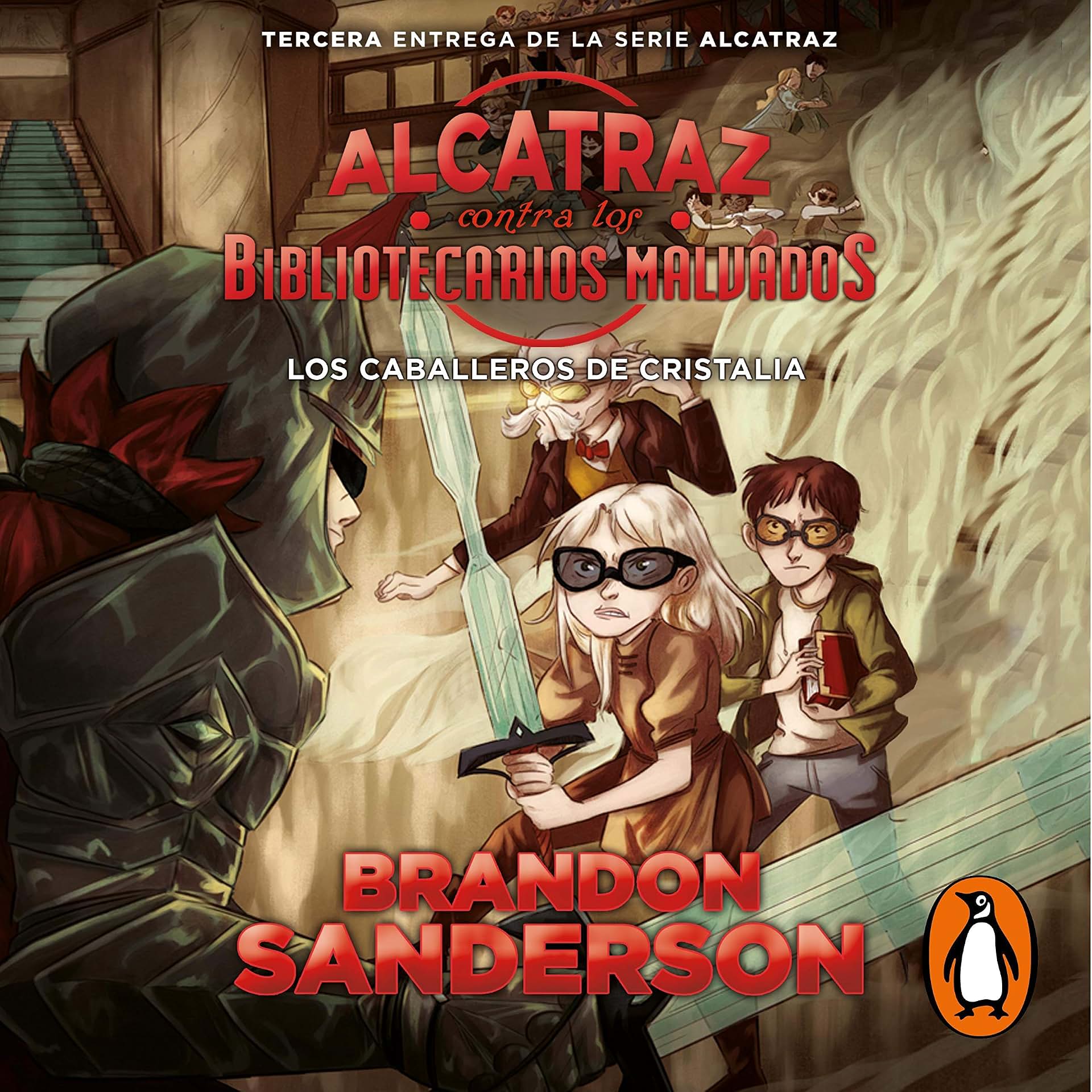 Carousel Item: Los Caballeros de Cristalia (Alcatraz contra los Bibliotecarios Malvados 3)