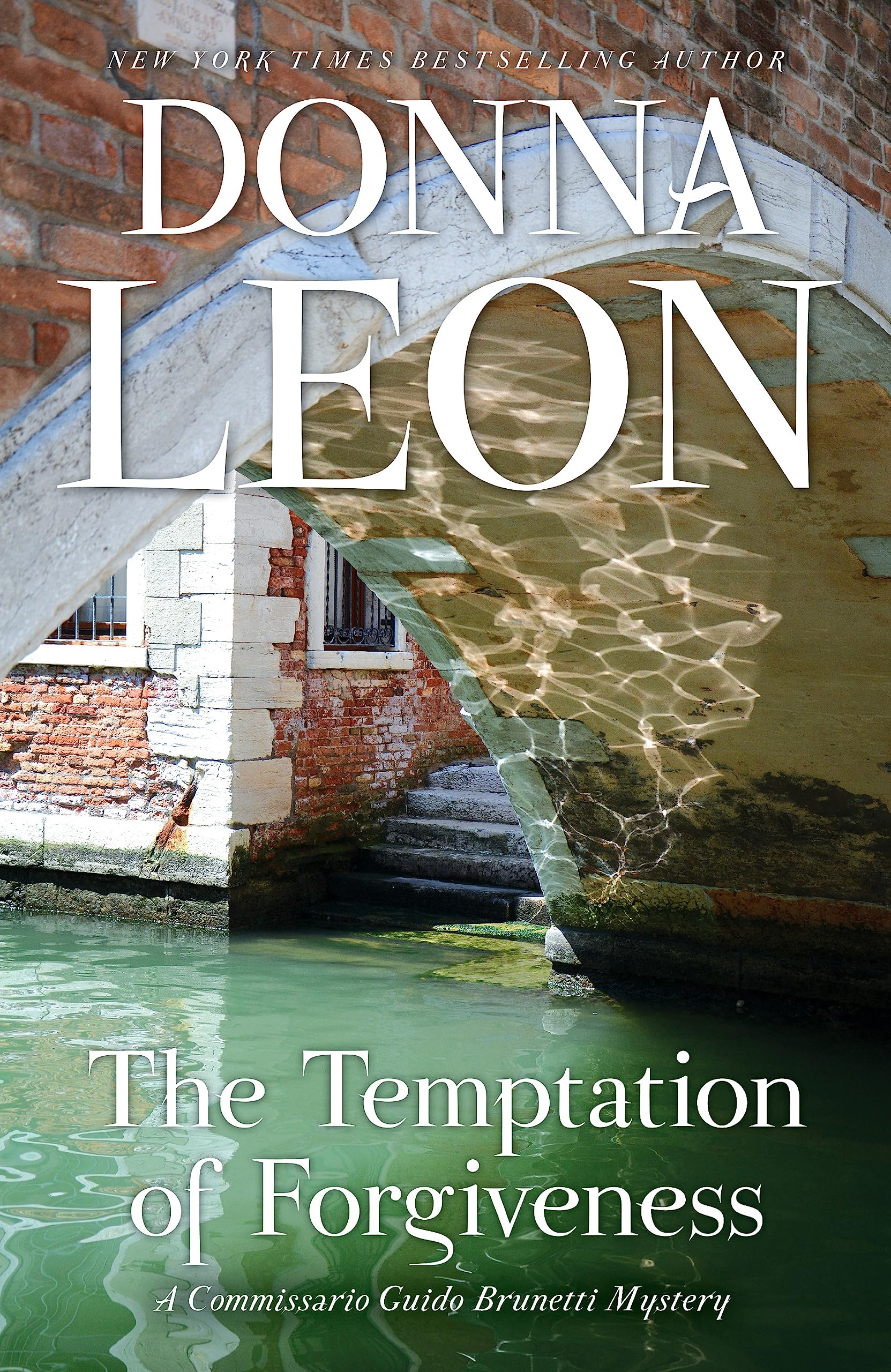 The Temptation of Forgiveness: 27 (The Commissario Guido Brunetti Mysteries)
