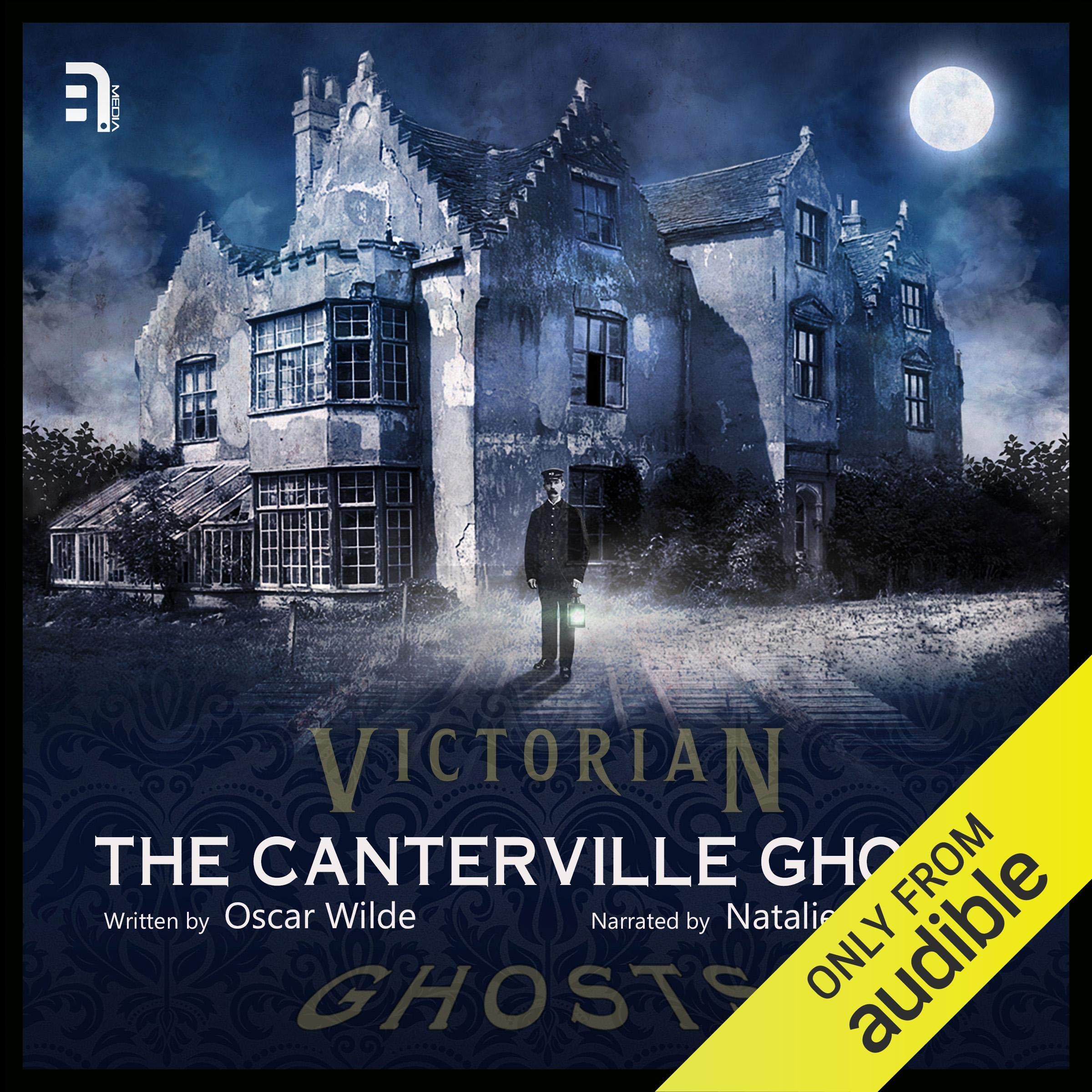 The Canterville Ghost: Victorian Ghost Story