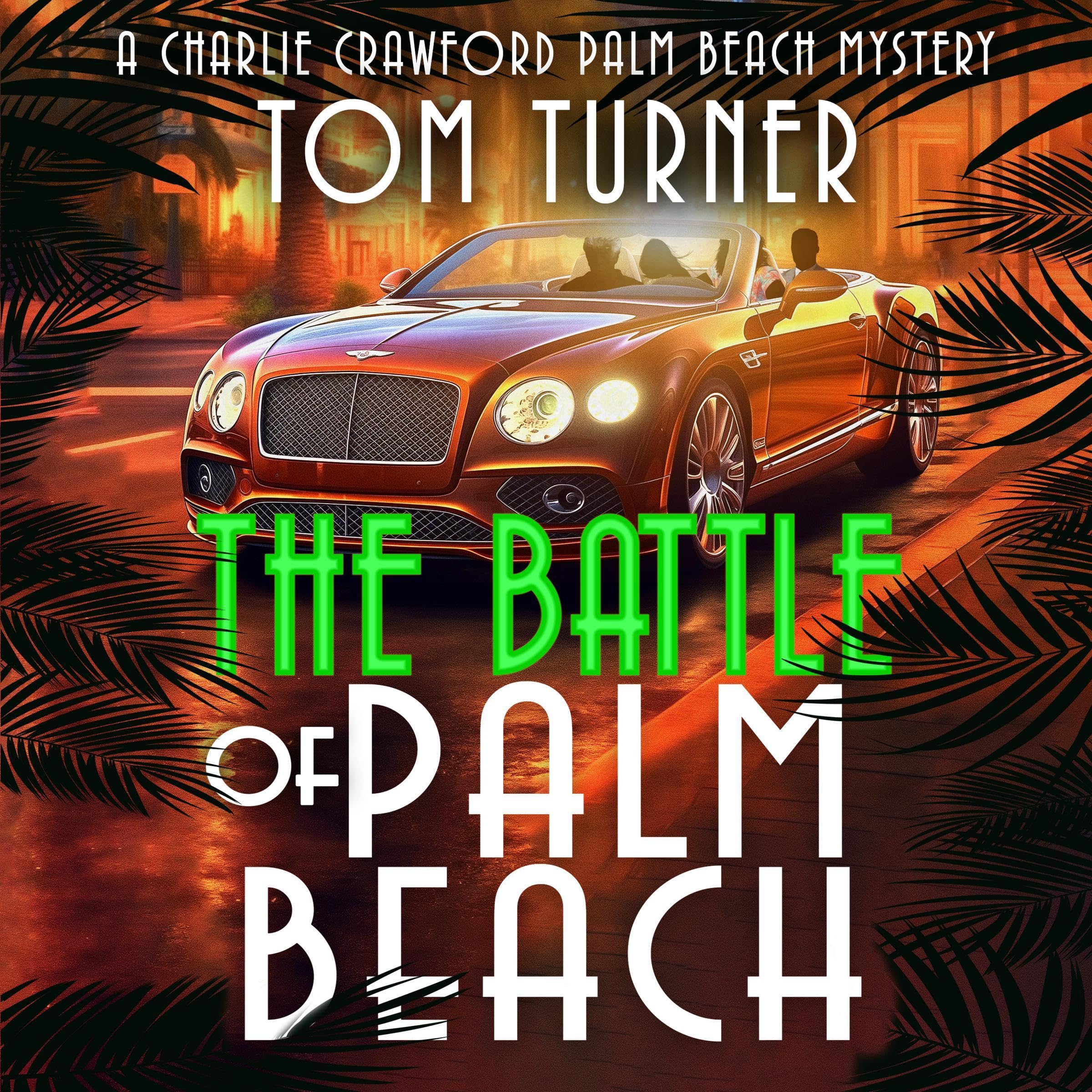 The Battle of Palm Beach