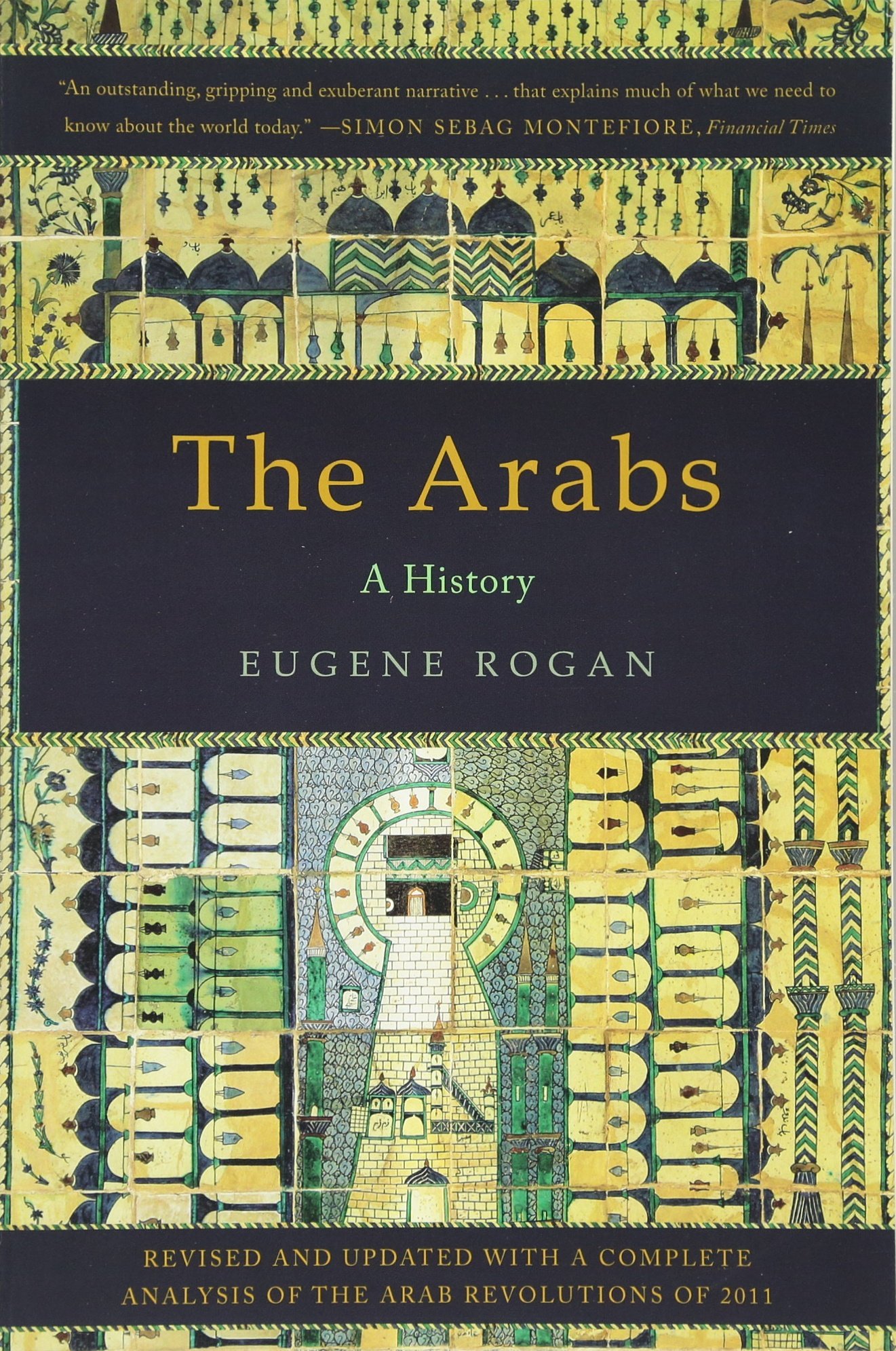 The Arabs: A History Paperback – April 12, 2011