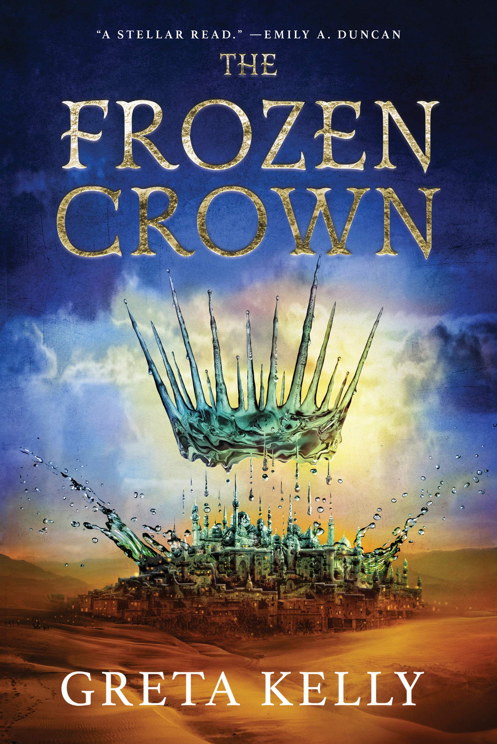 The Frozen Crown: A Novel