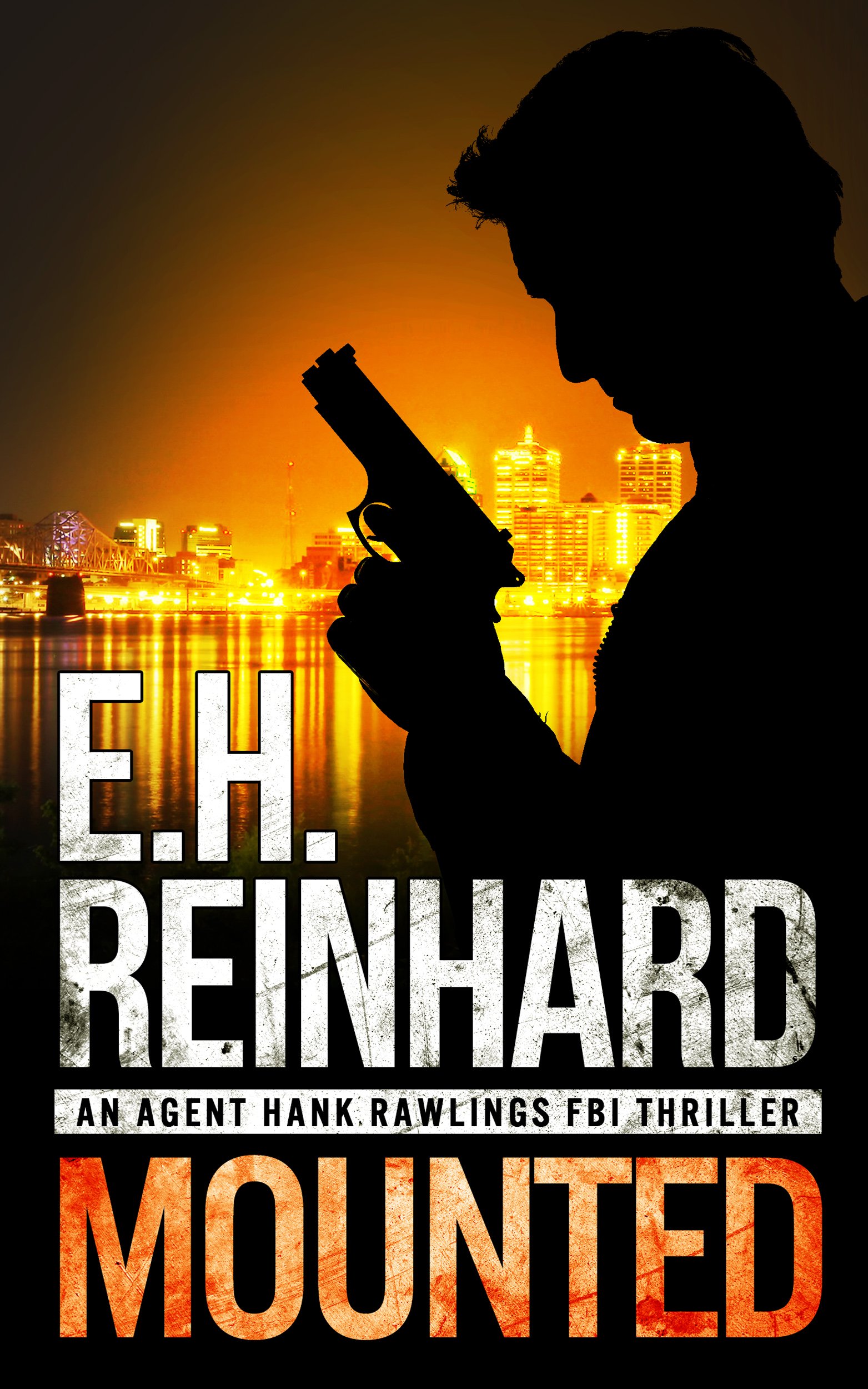 Mounted (An Agent Hank Rawlings FBI Thriller Book 5)