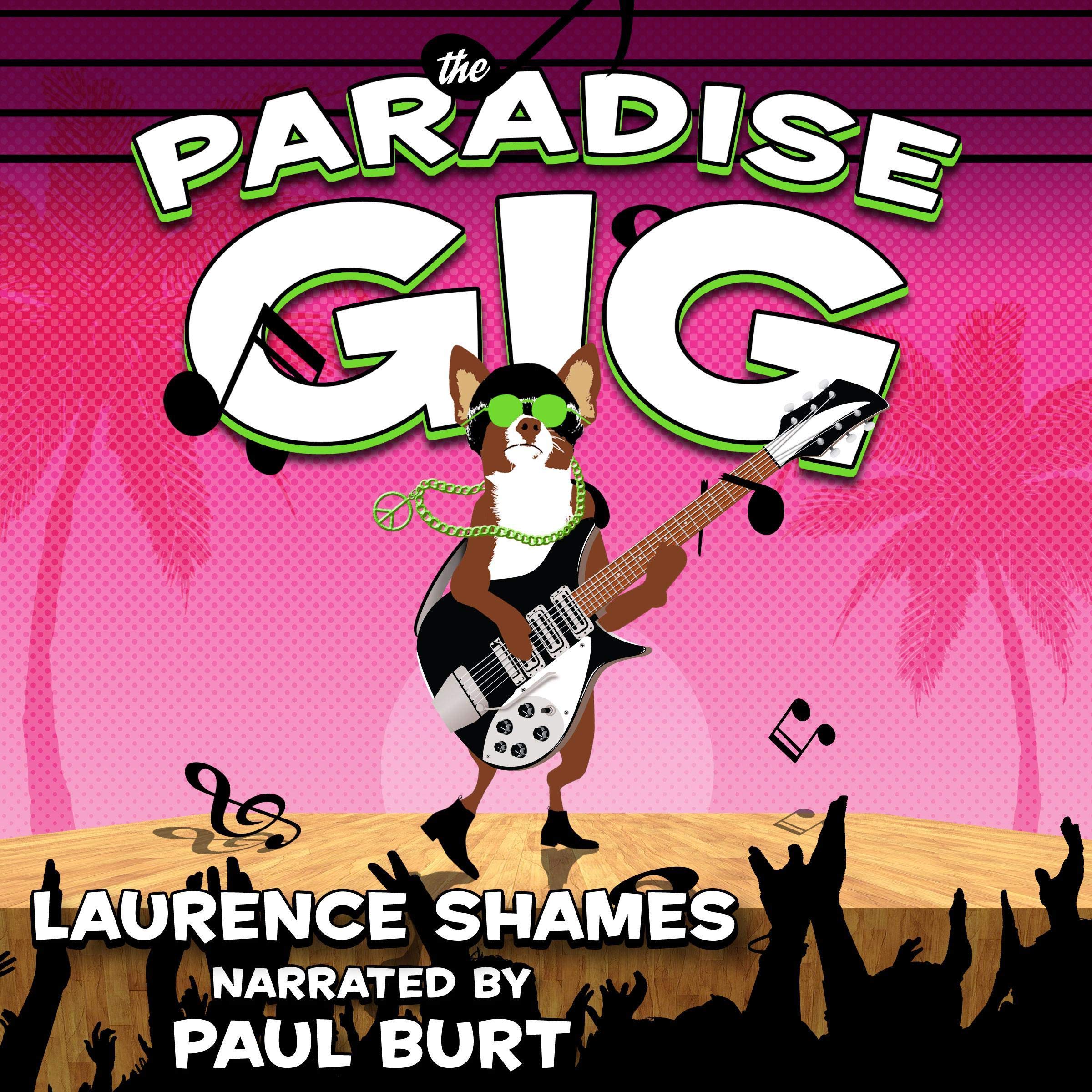 The Paradise Gig