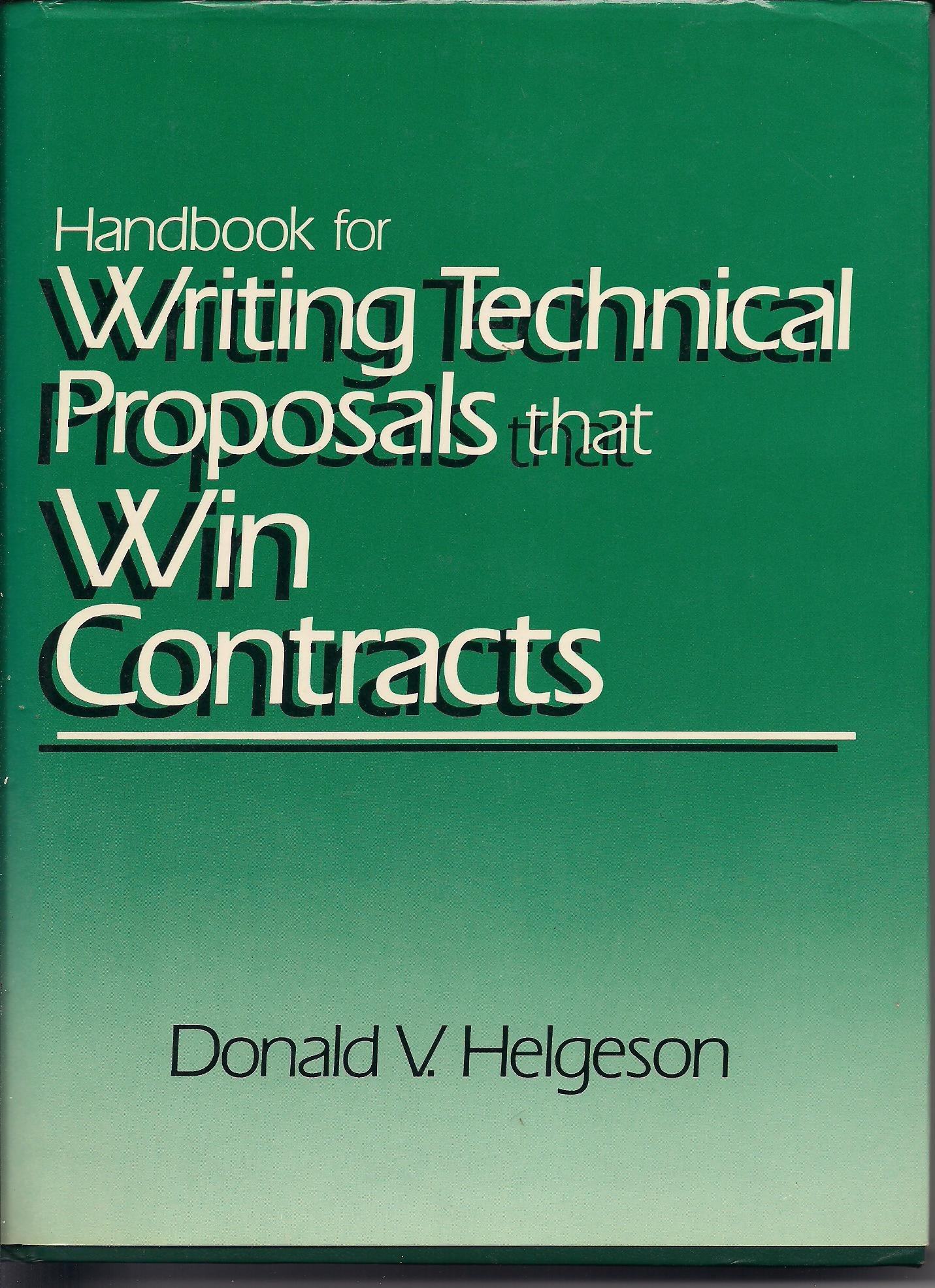 Handbook for Writing Technical Proposals That Win Contracts