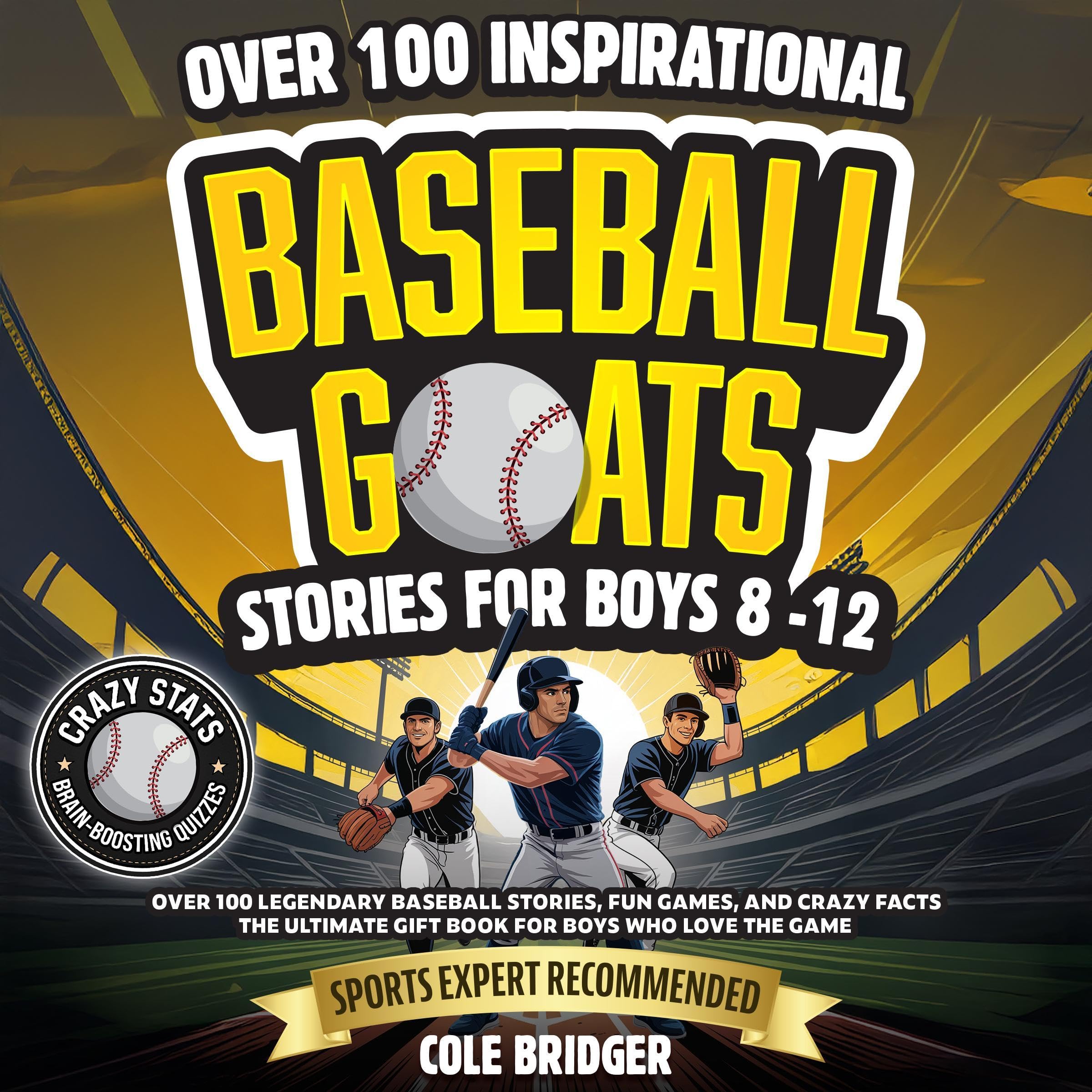 Cover art for Inspirational Baseball GOATS Stories for Boys 8-12