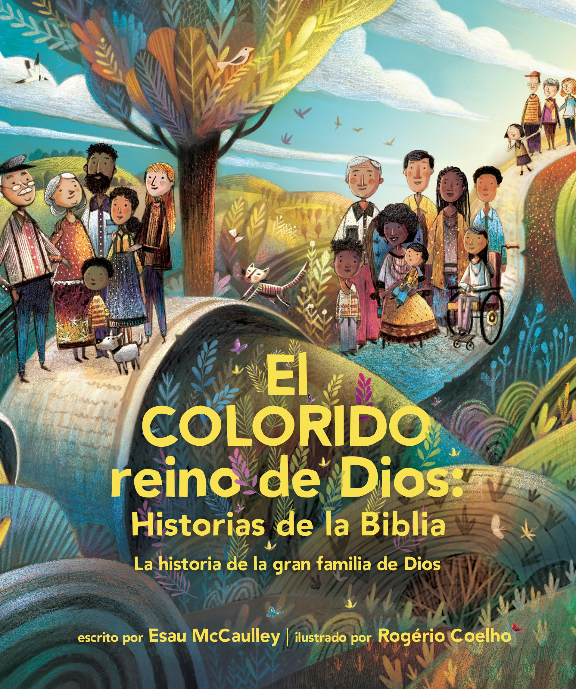 El colorido reino de Dios, historias de la Biblia: La Historia de la Gran Familia de Dios