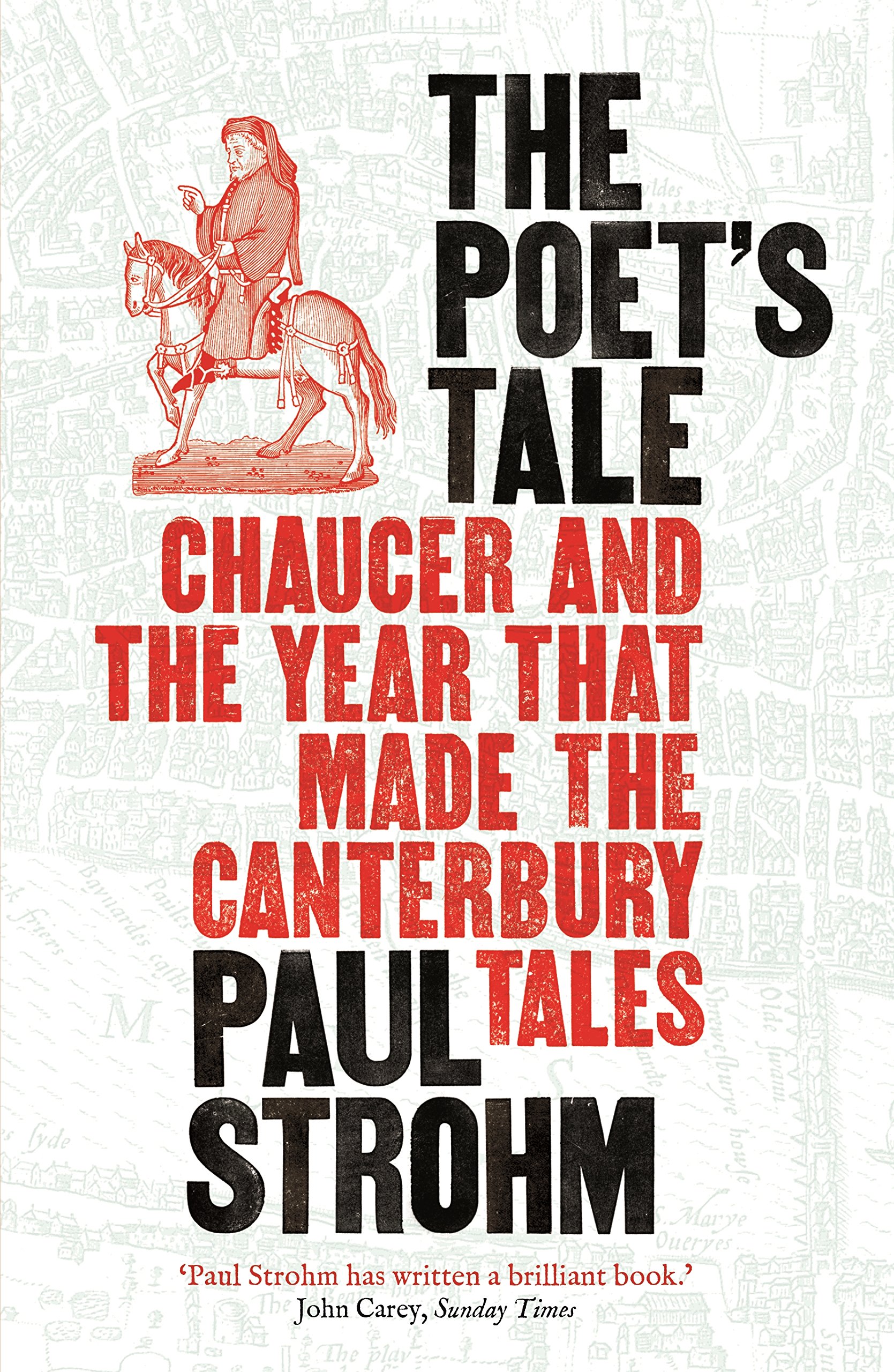 The Poet's Tale by Paul Strohm - 9781781250600