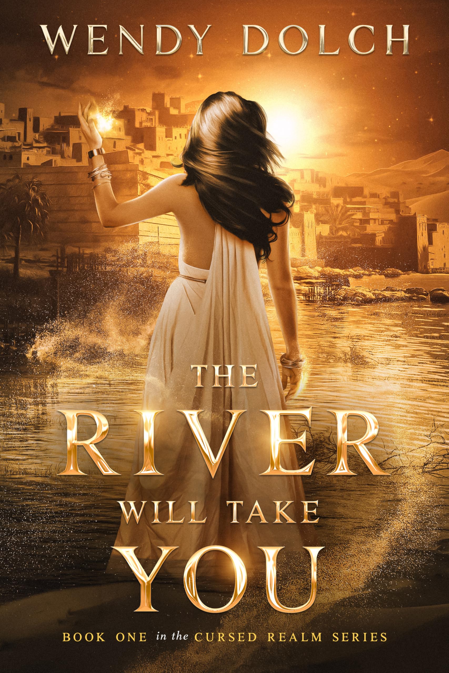 The River Will Take You (The Cursed Realm #1)