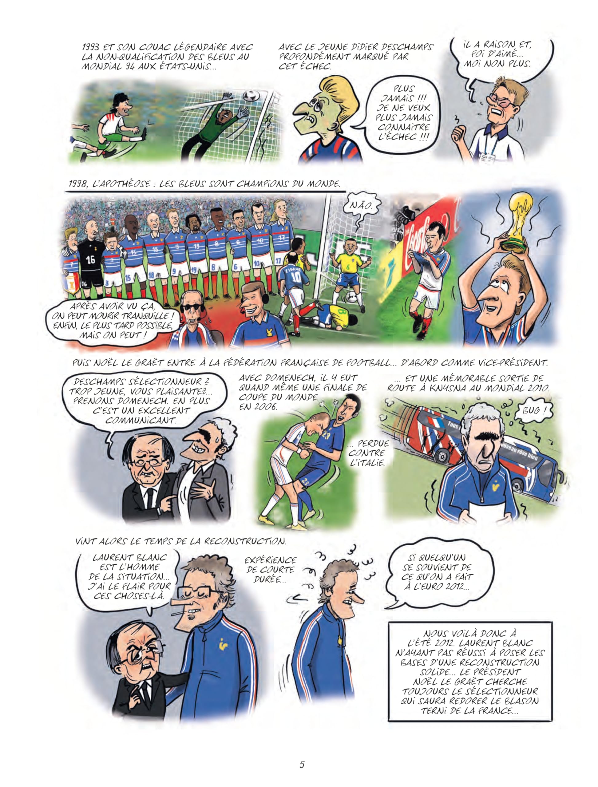 Bleus, les années Deschamps