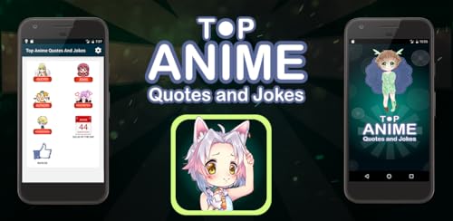 Top Anime Quotes and Jokes