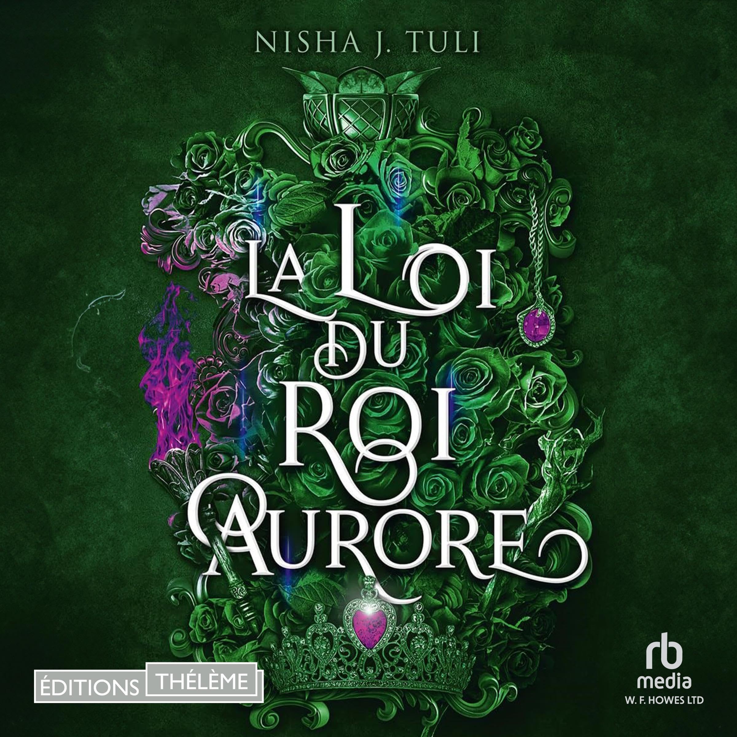Cover art for La loi du roi aurore [Rule of the Aurora King]