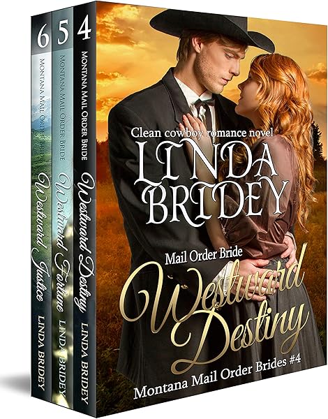 Montana Mail Order Bride Box Set (Westward Series) - Books 4 - 6: Historical Cowboy Western Mail Order Bride Bundle (Westward Box Sets Book 2)