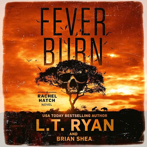 Fever Burn: Rachel Hatch, Book 3