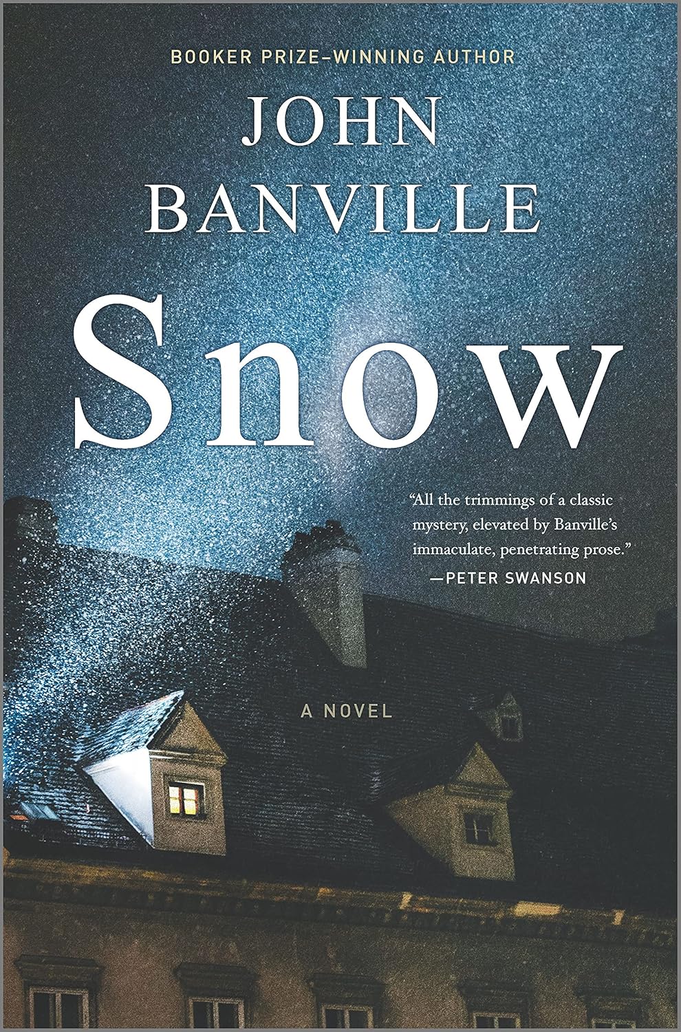 Snow: A Novel (Strafford and Quirke Book 1)