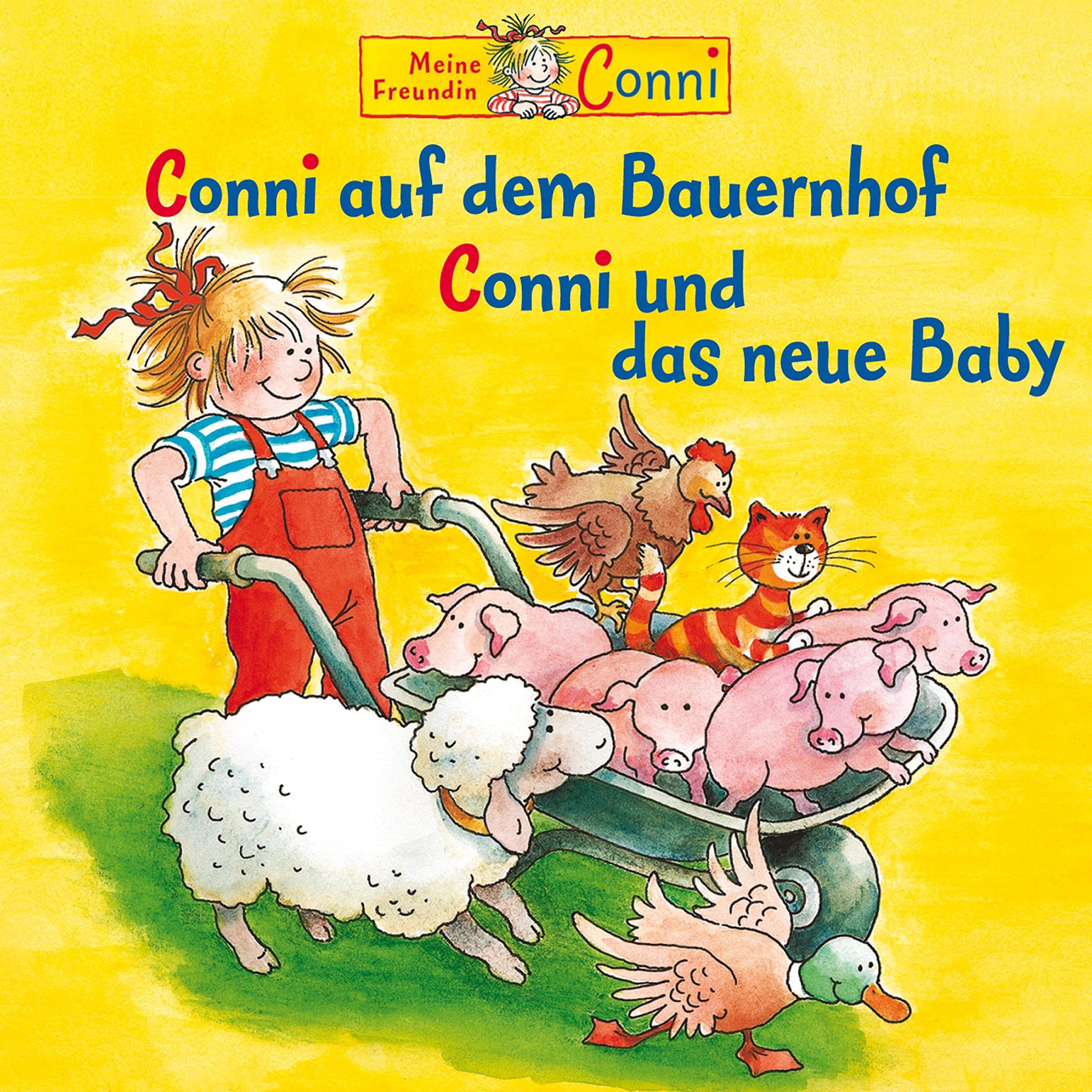 Cover art for Conni auf dem Bauernhof / Conni und das neue Baby