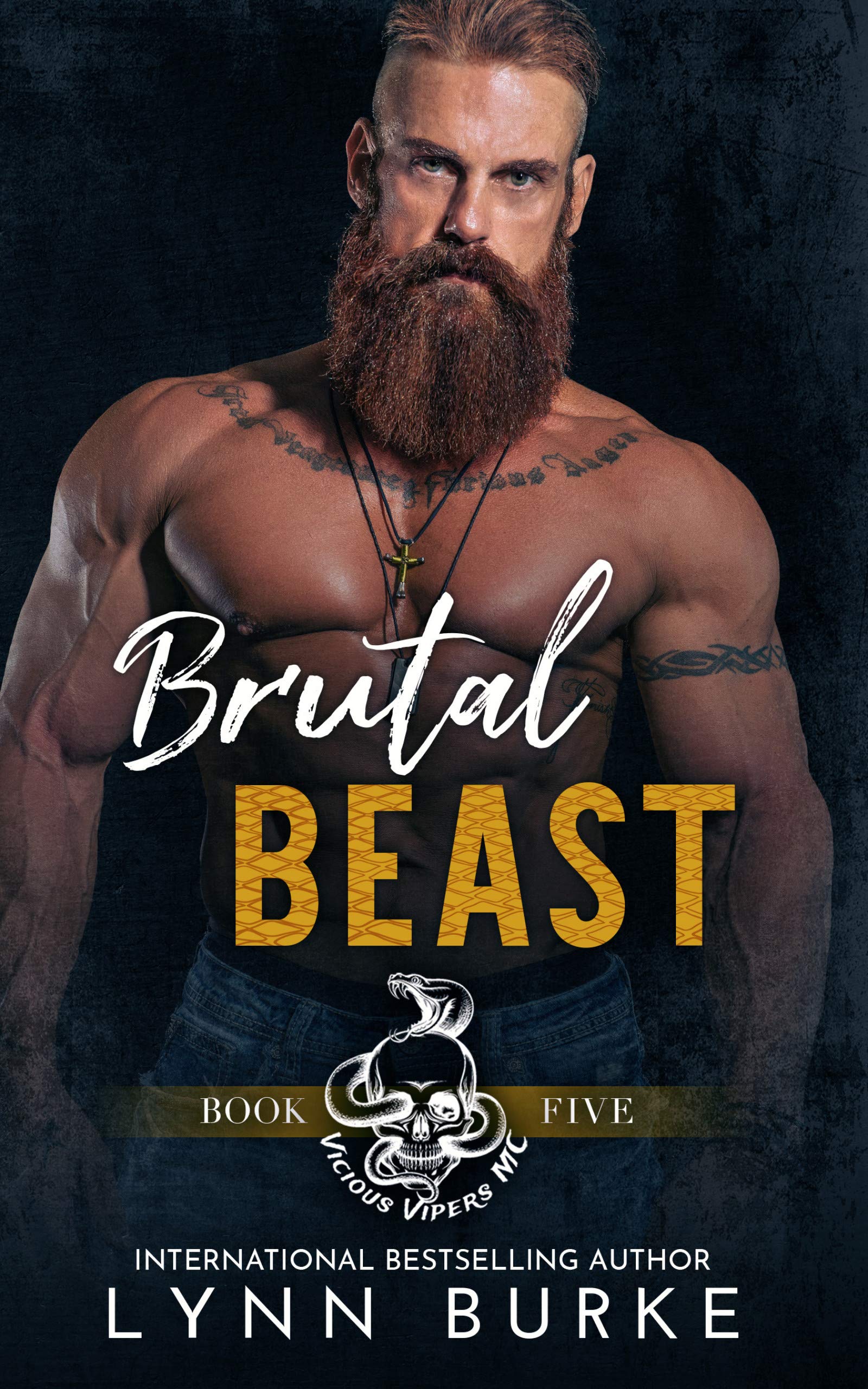 Brutal Beast (Vicious Vipers MC Book 5)