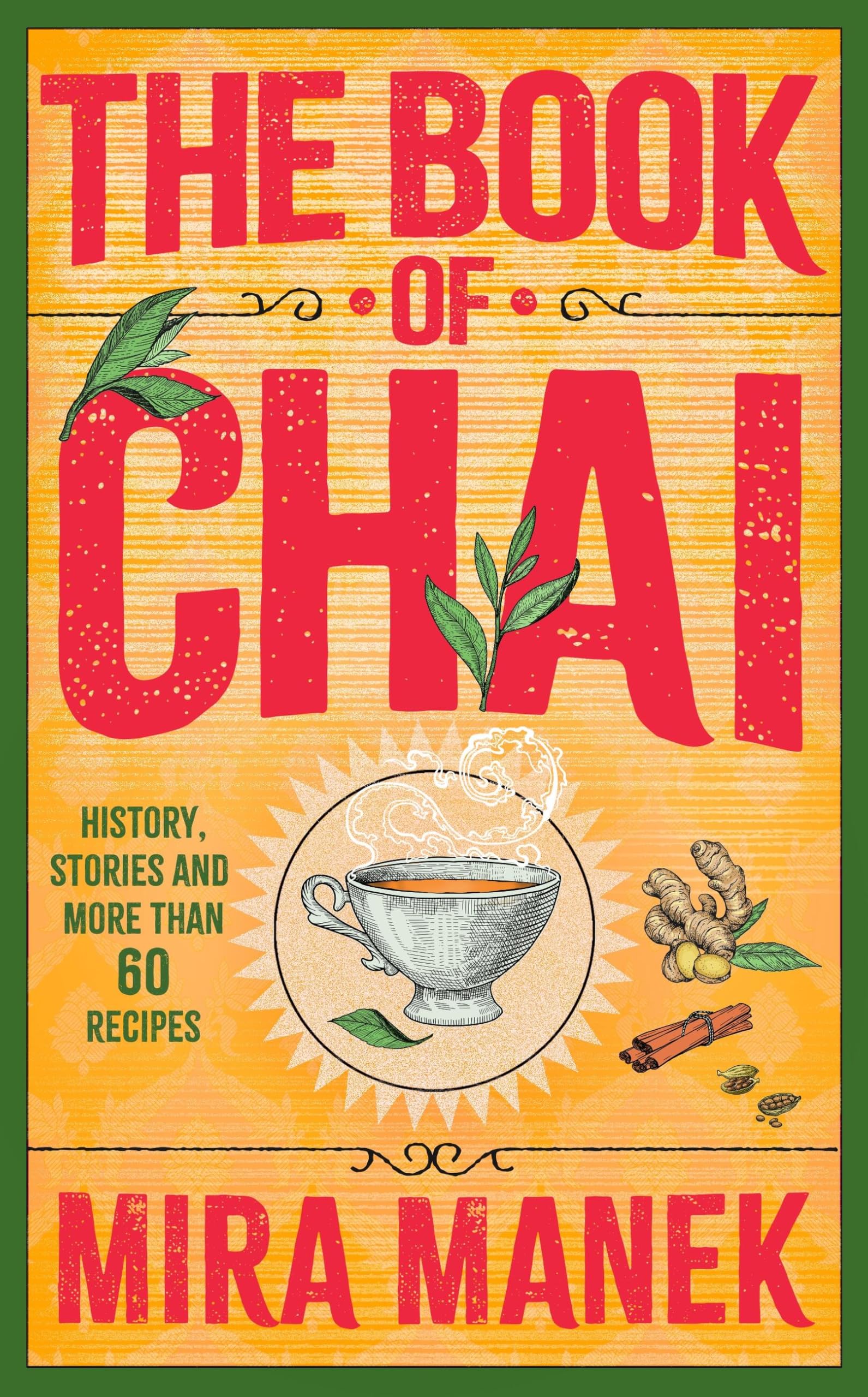 The Book of Chai by Mira Manek (Paperback Book)