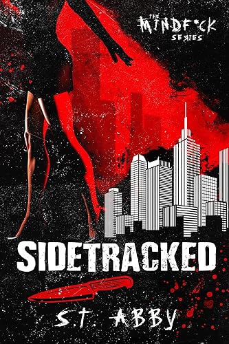 Sidetracked (Mindf*ck Series Book 2)