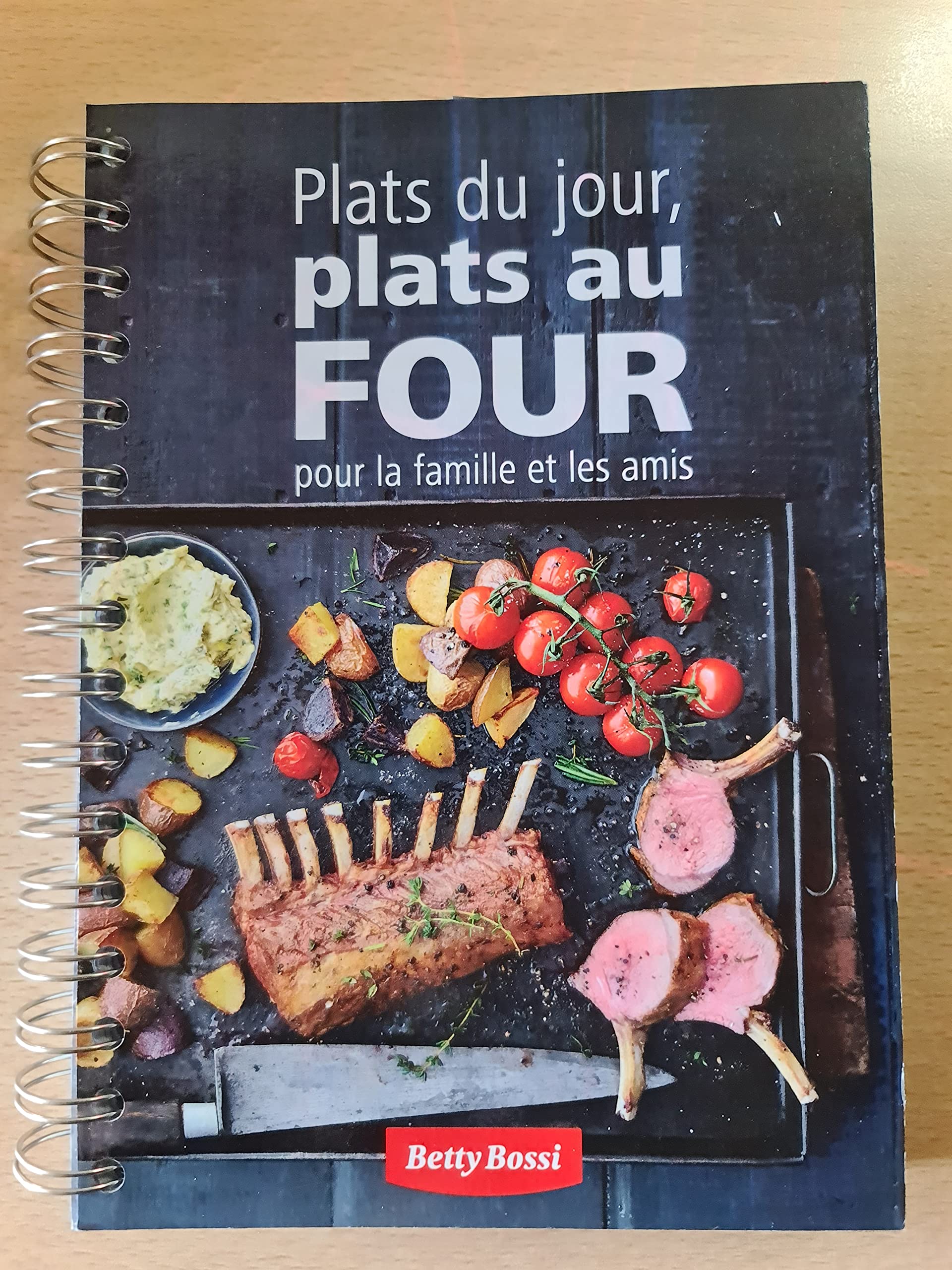 Plats du jour, plats au four. Pour la familie et les amis